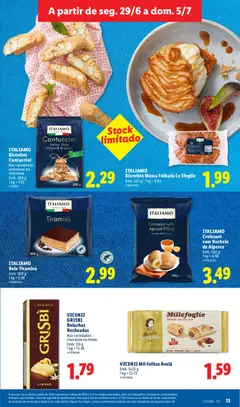 Pré-visualização ITALIAMO Biscoitos Massa Folhada Le Sfoglie, Emb. 225 g; 1 kg = 8.84 válido de 29/06/2026 | Página: 13
