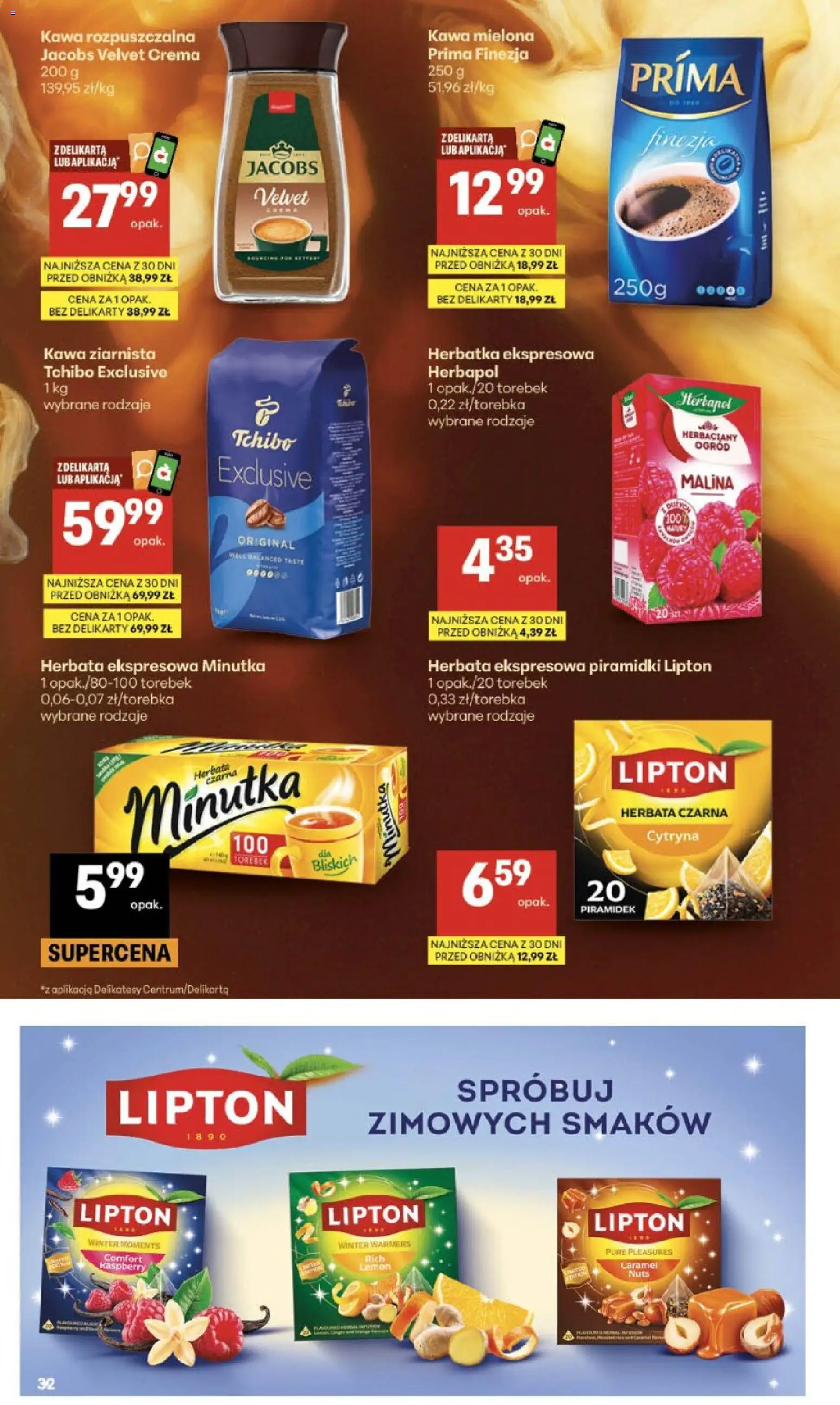 Delikatesy Centrum Black Weeks od 29.10.2026 | Strona: 32 | Produkty: Malina, Kawa ziarnista, Kawa, Herbata