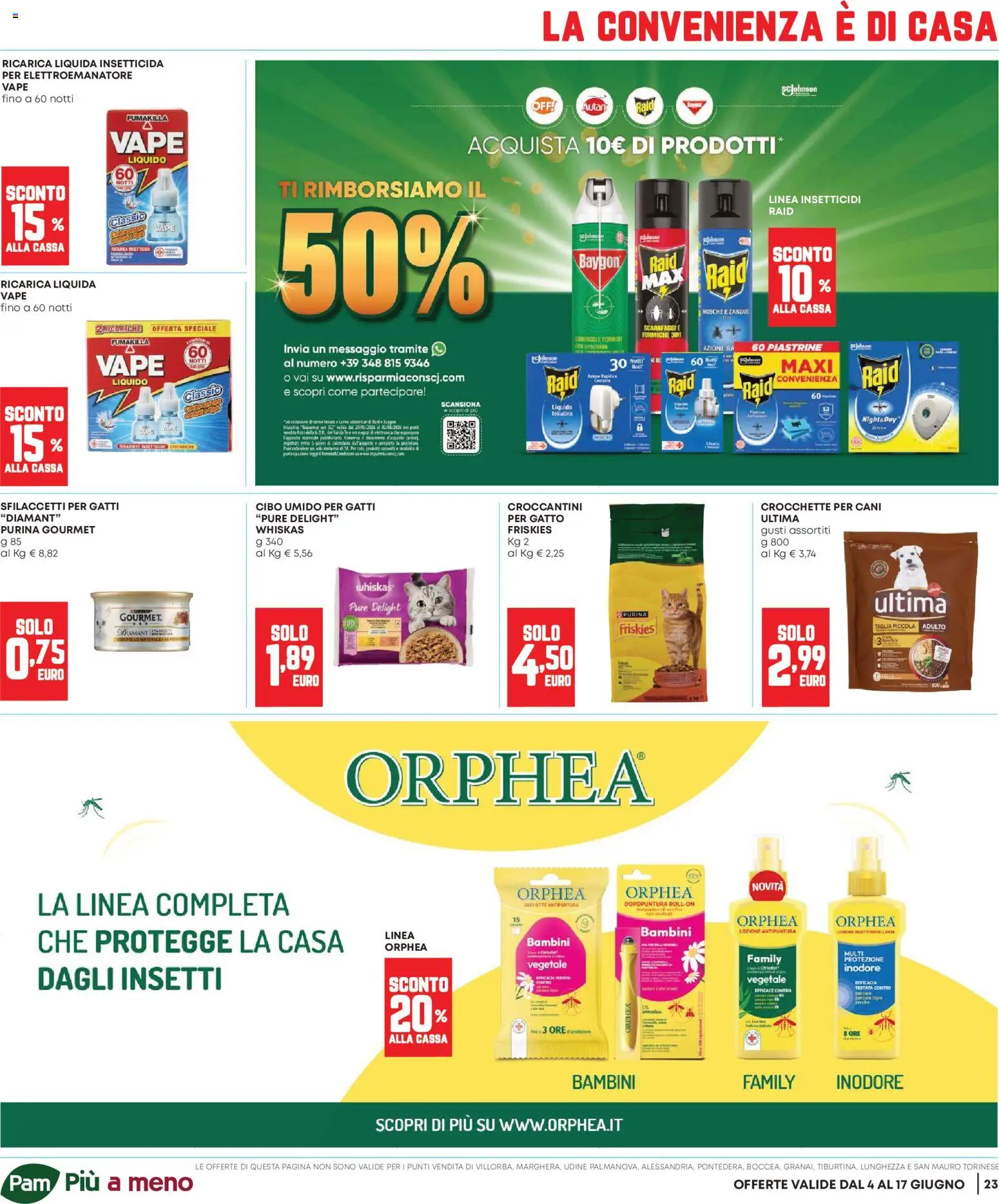 Volantino Panorama del 04.06.2026 | Pagina: 23 | Prodotti: Tè, Crocchette, Insetticida