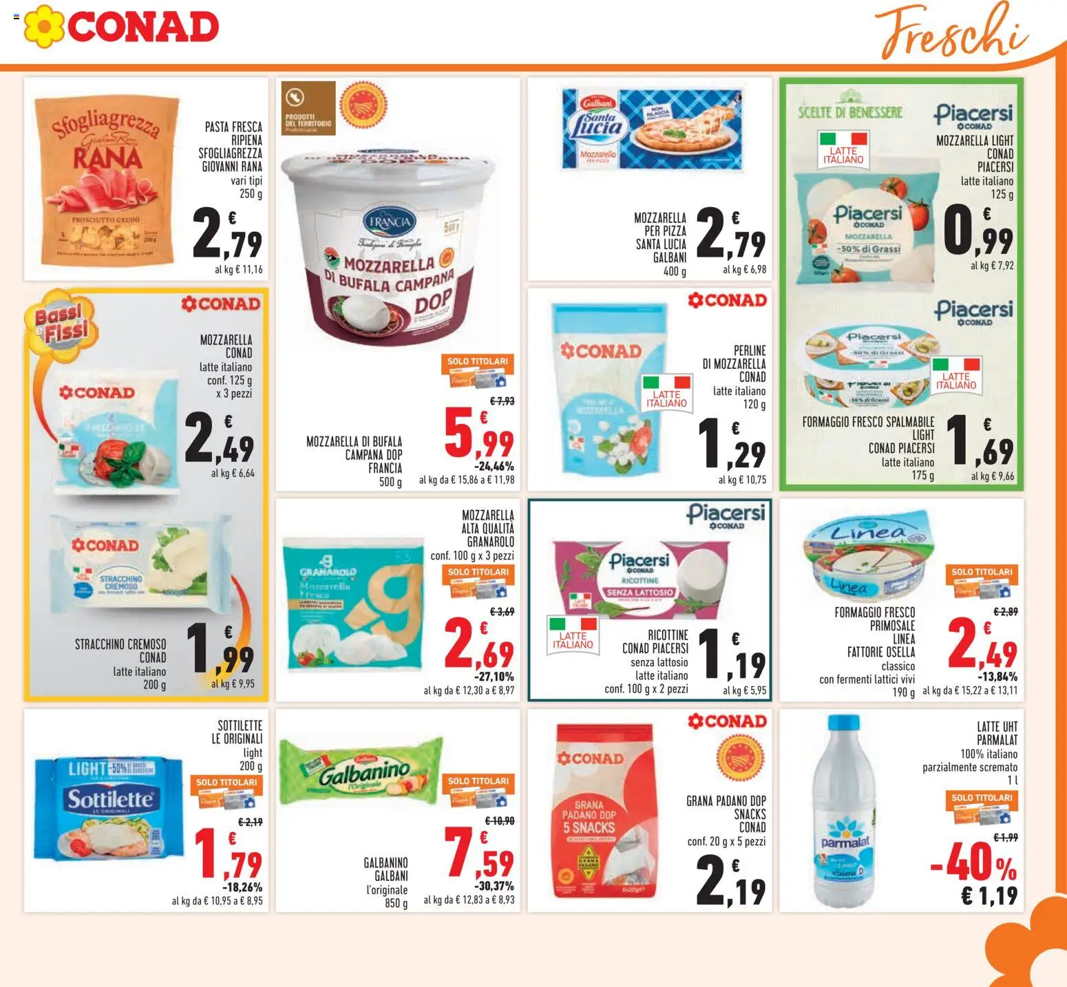 Volantino Conad del 26/08/2026 | Pagina: 9 | Prodotti: Latte, Pasta, Stracchino, Senza lattosio