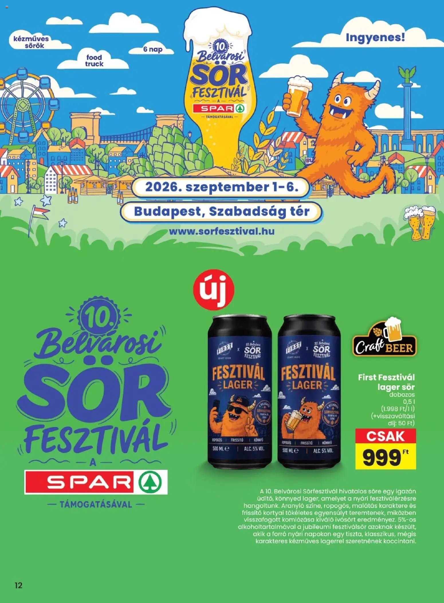 Spar akciós ujság - amely érvényes a következő dátumtól: 2026.08.06. | Oldal: 12 | Termékek: Sör