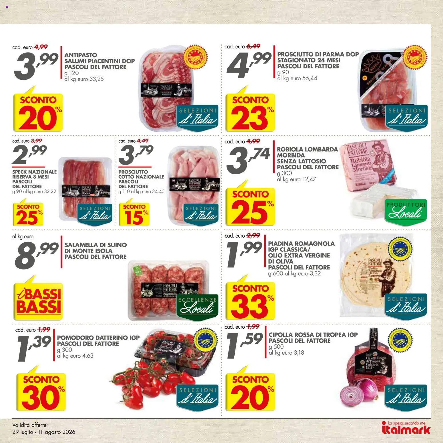 Volantino Italmark del 29/07/2026 | Pagina: 17 | Prodotti: Speck, Salamella, Pomodoro, Olio