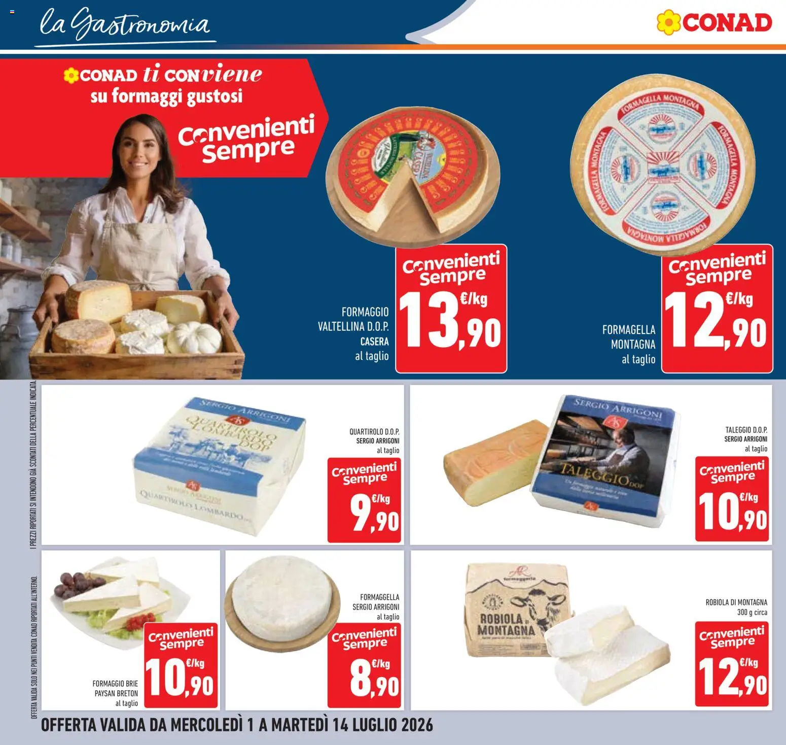 Volantino Conad del 01/07/2026 | Pagina: 16 | Prodotti: Formaggio, Robiola