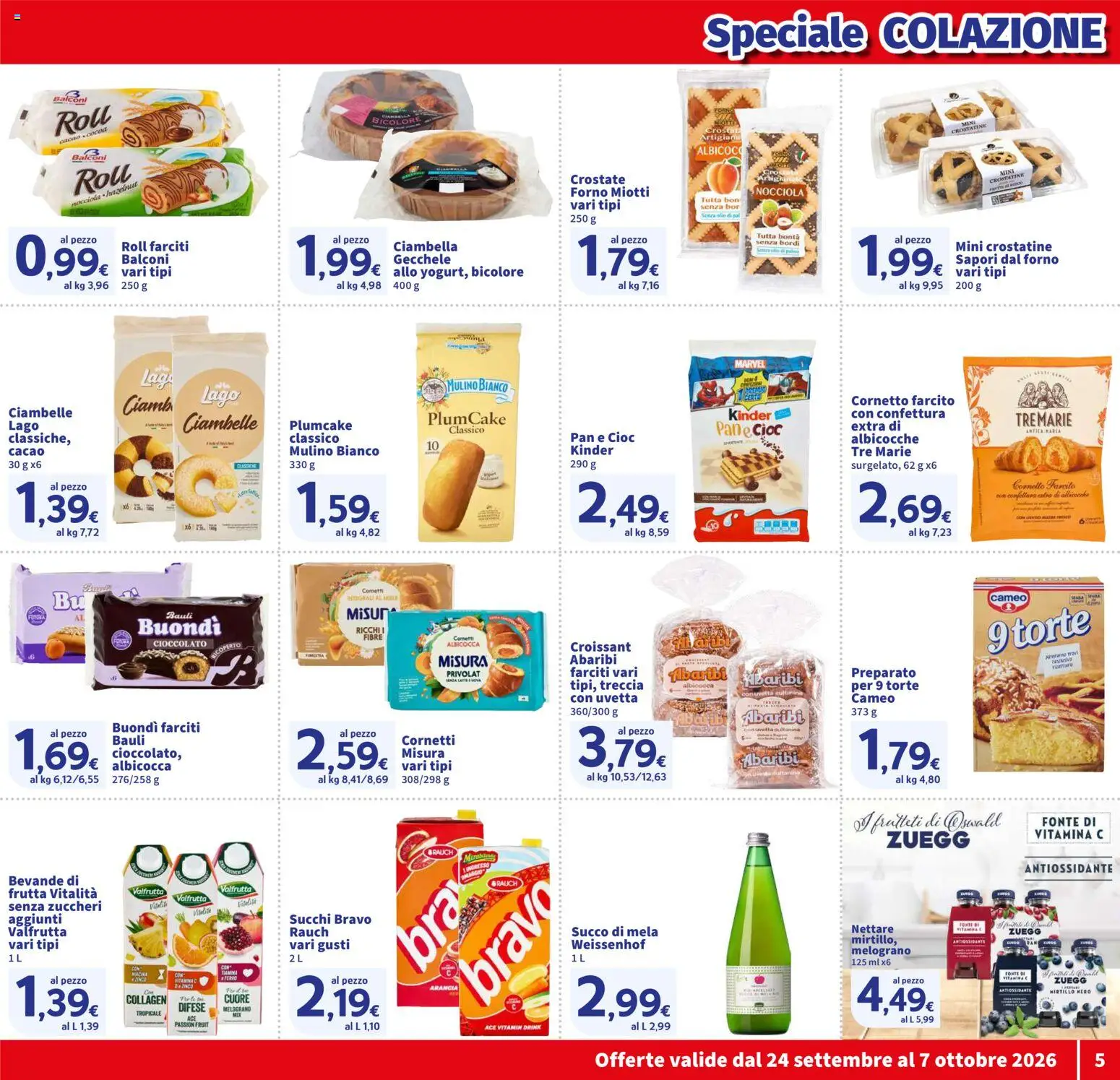 Volantino SIGMA del 24/09/2026 | Pagina: 5 | Prodotti: Uvetta, Ciambella, Pane, Croissant