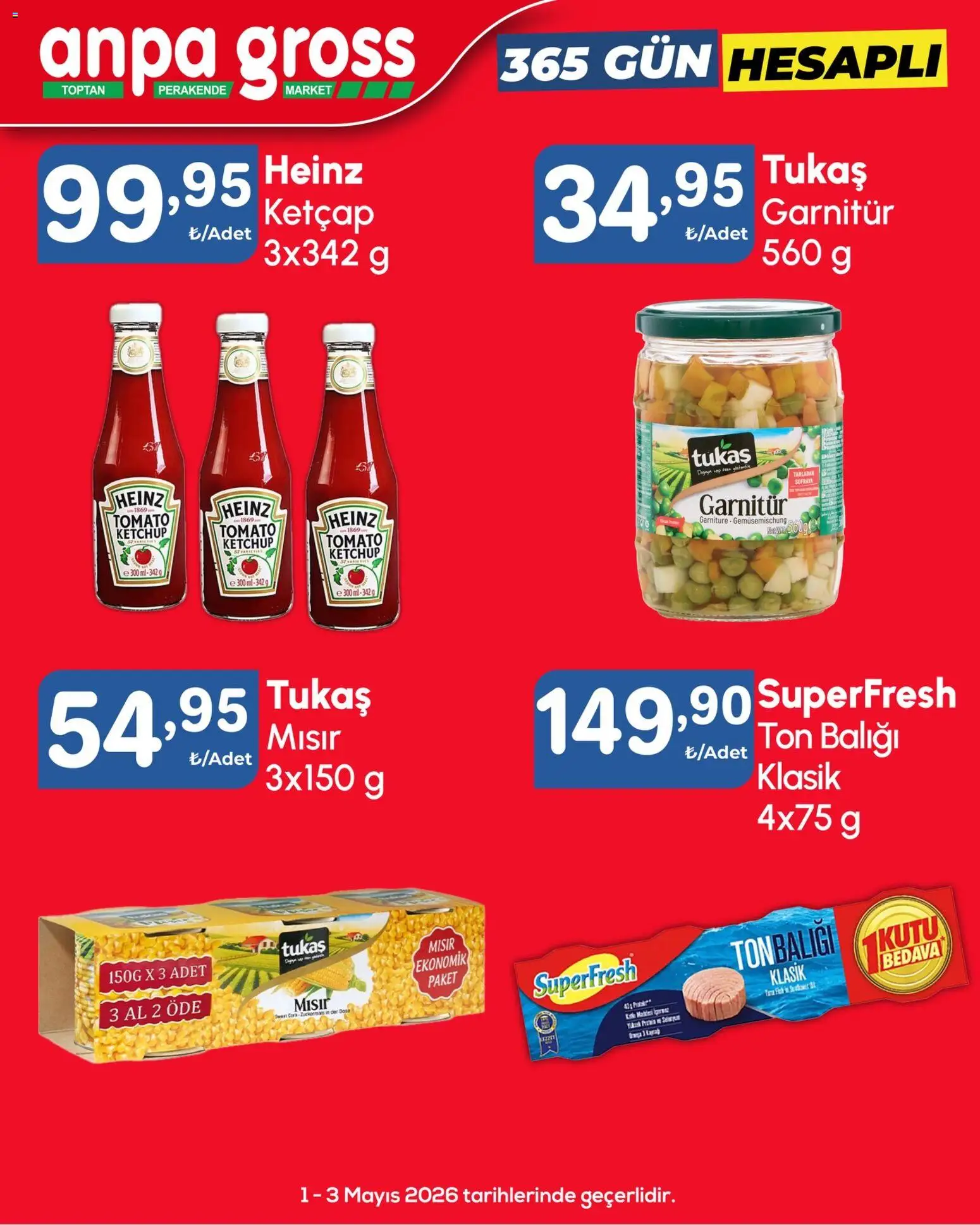 Anpa Gross Katalog Cuma-Pazar - 01.05.2026 tarihinden itibaren geçerlidir | Sayfa: 8 | Ürünler: Ketçap, Ton balığı, Mısır