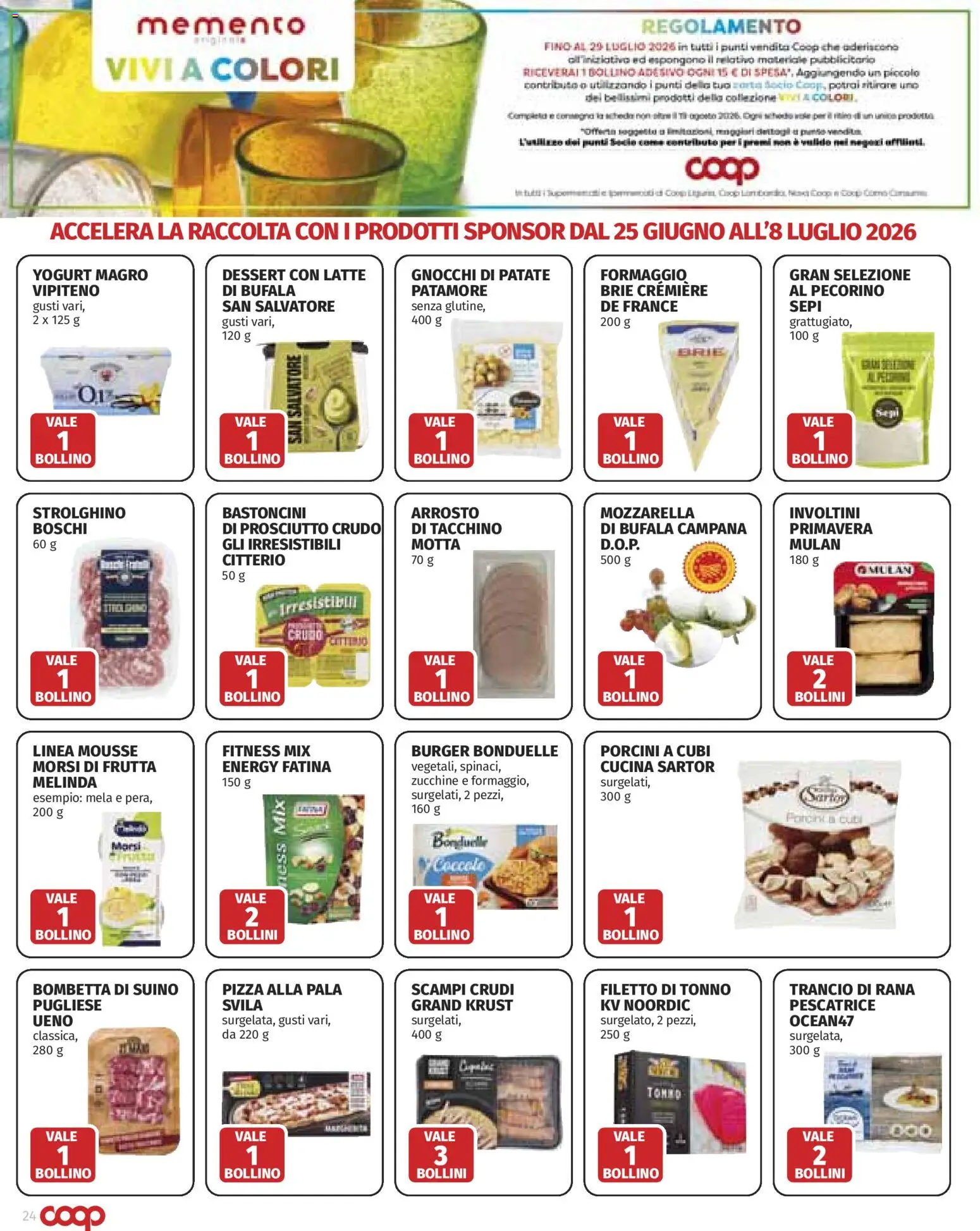 Volantino COOP del 25/06/2026 | Pagina: 24 | Prodotti: Prosciutto Crudo, Frutta, Tonno, Pecorino
