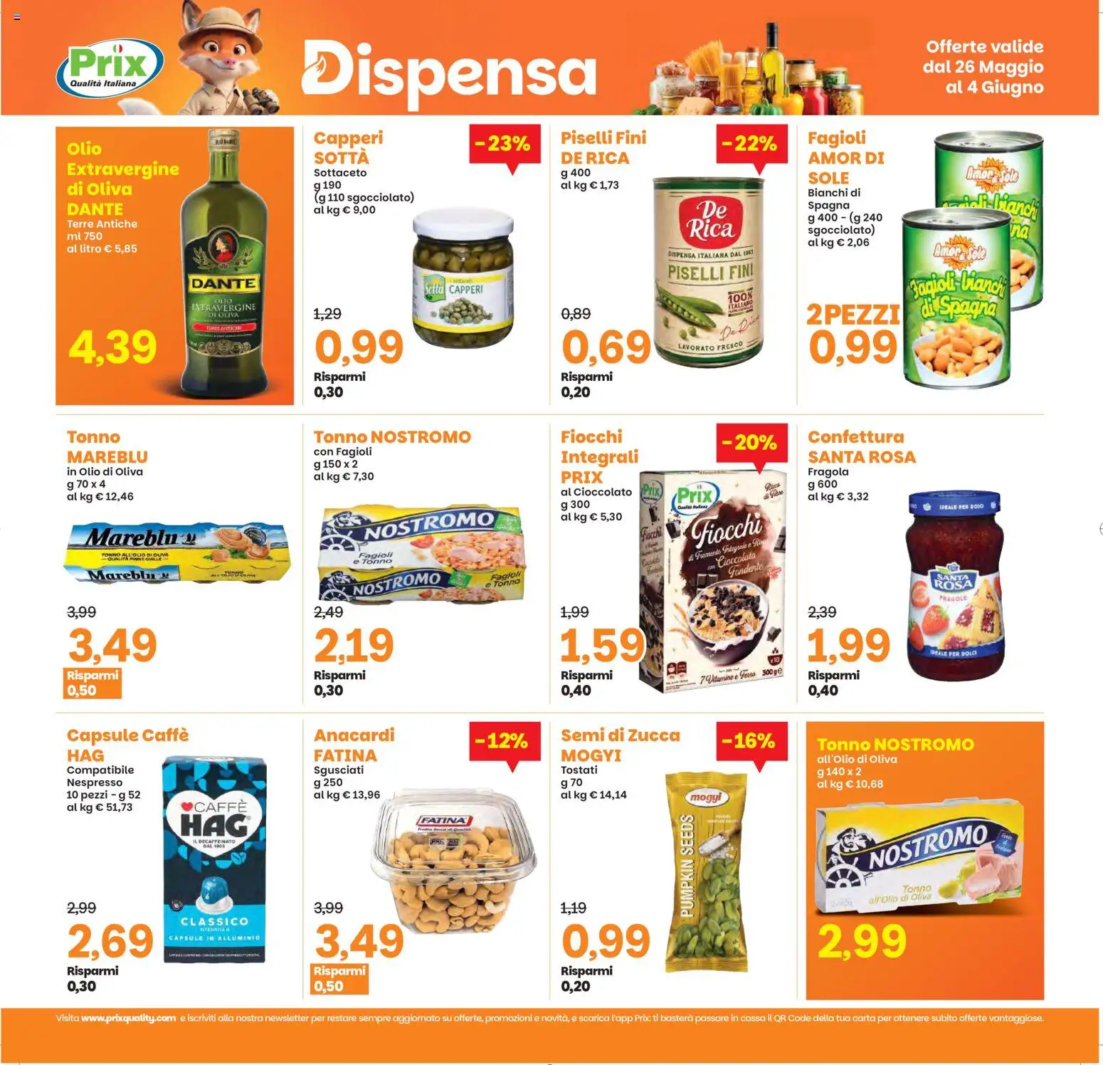 Volantino Prix del 26.05.2026 | Pagina: 11 | Prodotti: Cioccolato, Fragole, Alluminio, Olio di Oliva
