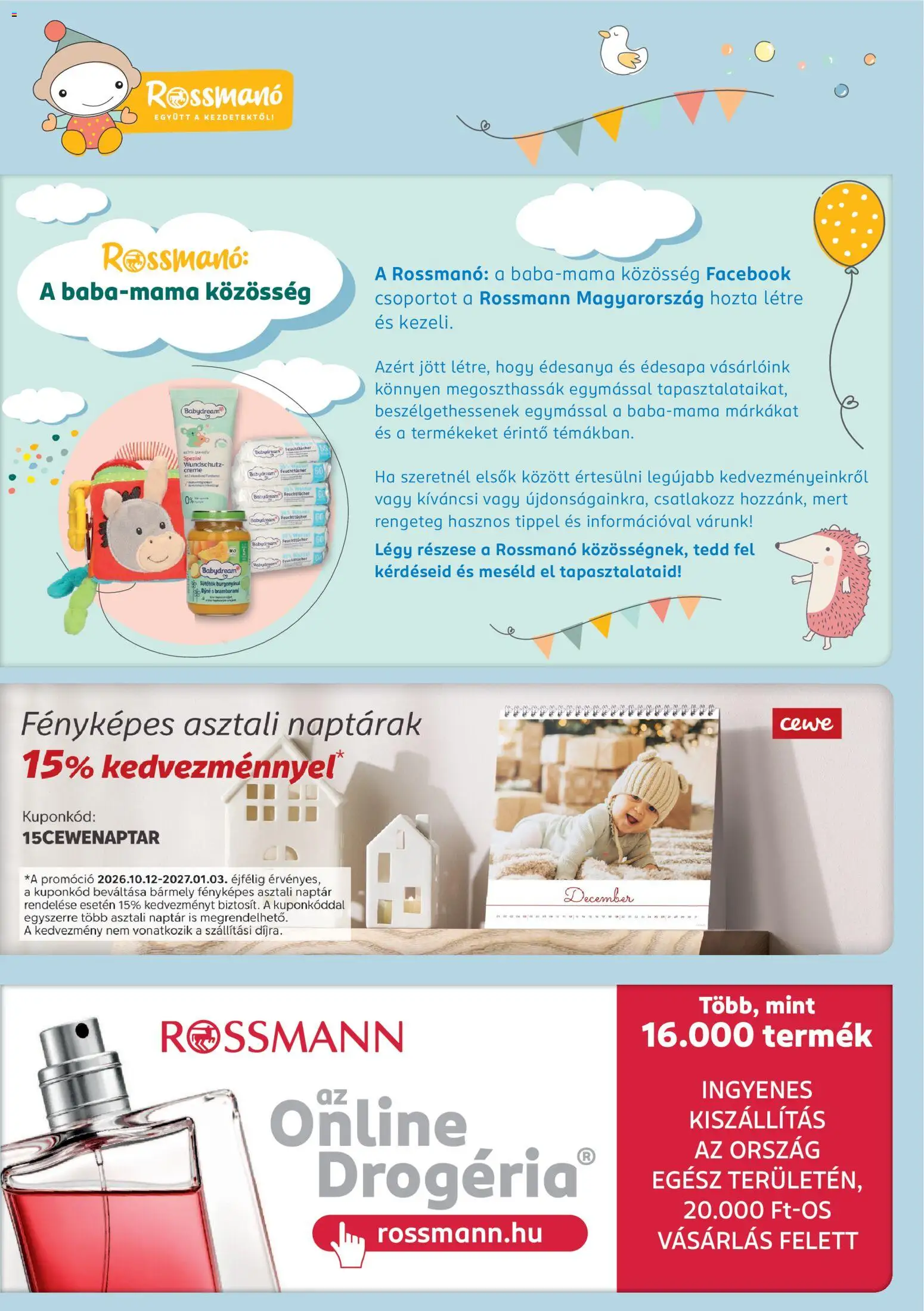 Rossmann akciós ujság - amely érvényes a következő dátumtól: 2026.10.12. | Oldal: 13 | Termékek: Sütőtök
