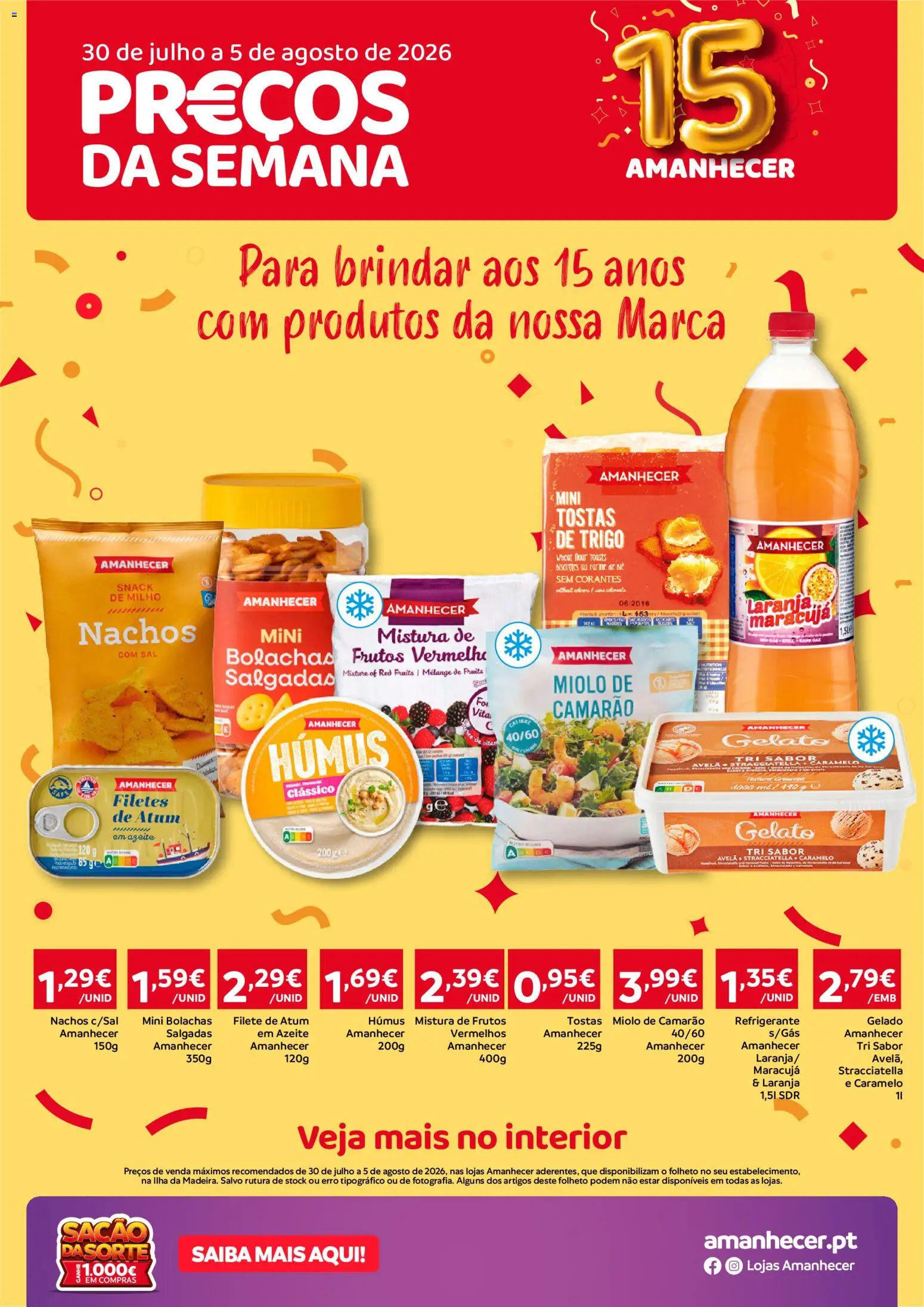 Amanhecer Folheto Madeira │ válido de 30/07/2026 | Página: 1 | Produtos: Atum, Tostas, Sal, Gelado