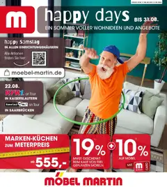 Möbel Martin Happy Days ab 17.08.2026 gültig