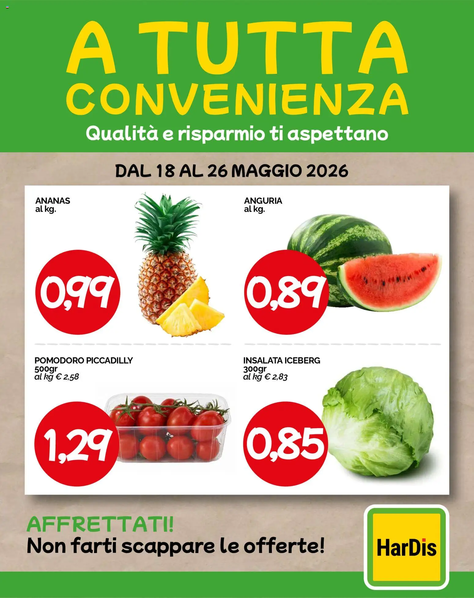 Volantino HarDis del 18.05.2026 | Pagina: 2 | Prodotti: Insalata, Pomodoro, Ananas, Anguria