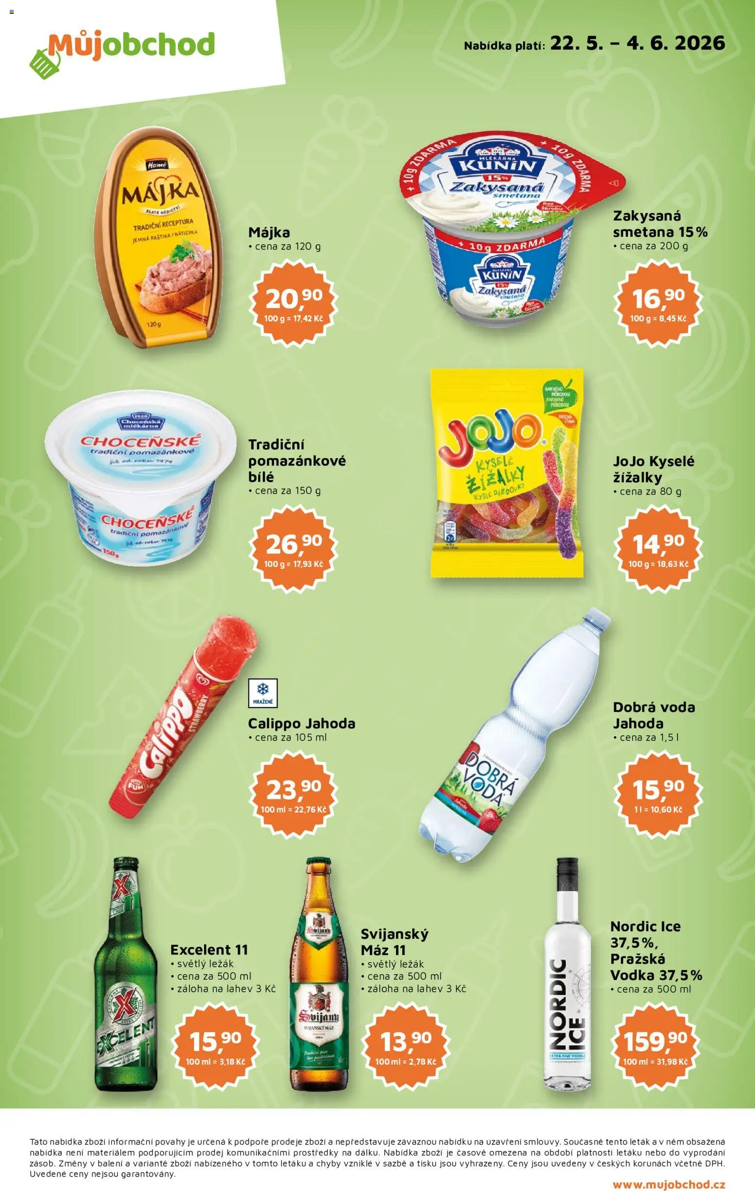 Můj obchod leták od 22.05.2026 | Strana: 2 | Produkty: Dobrá voda, Excelent 11, Vodka, Paštika