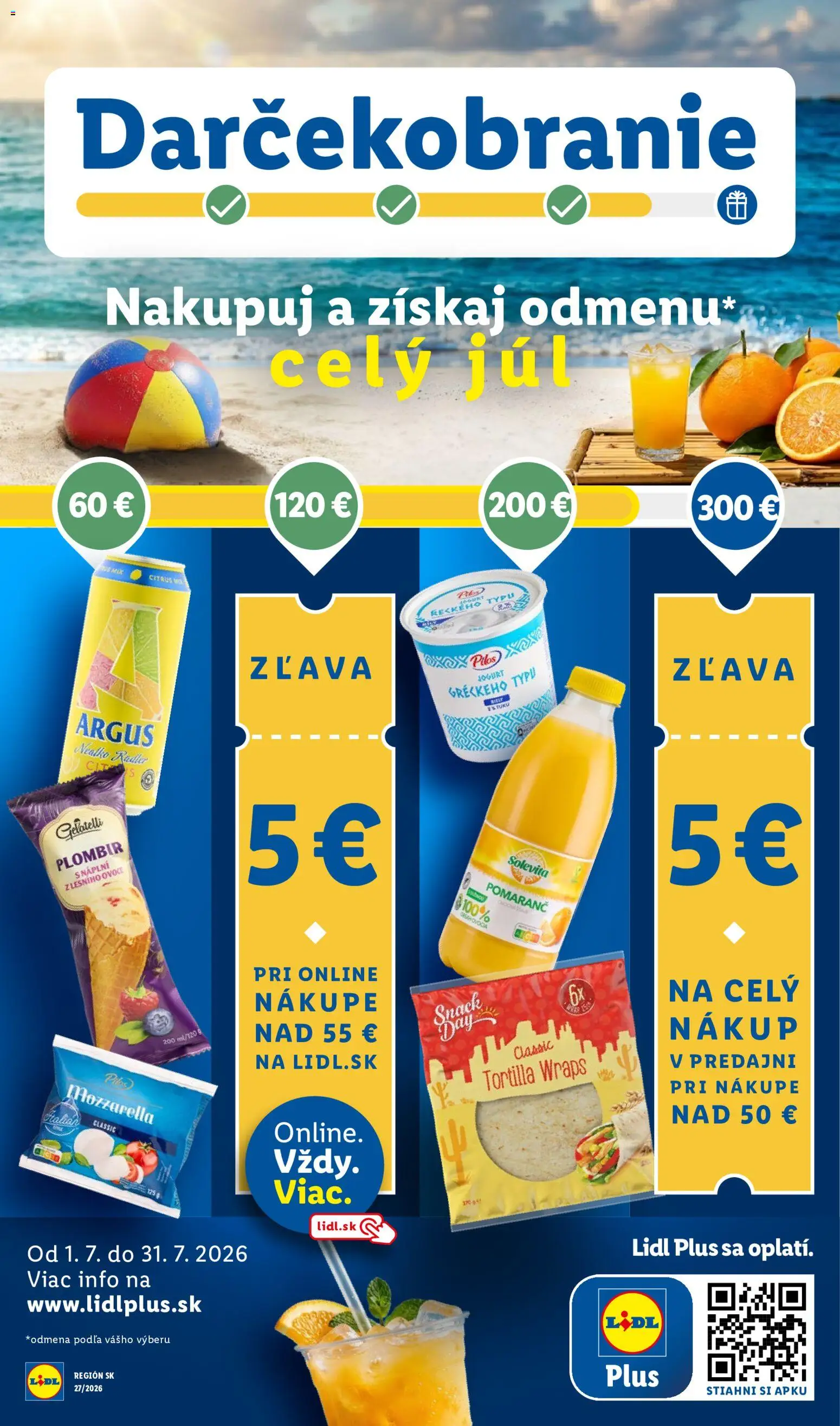 Nové Lidl akcie – leták je platný od 13.07.2026 | Strana: 73 | Produkty: Jogurt, Tortilla, Radler, Šťava