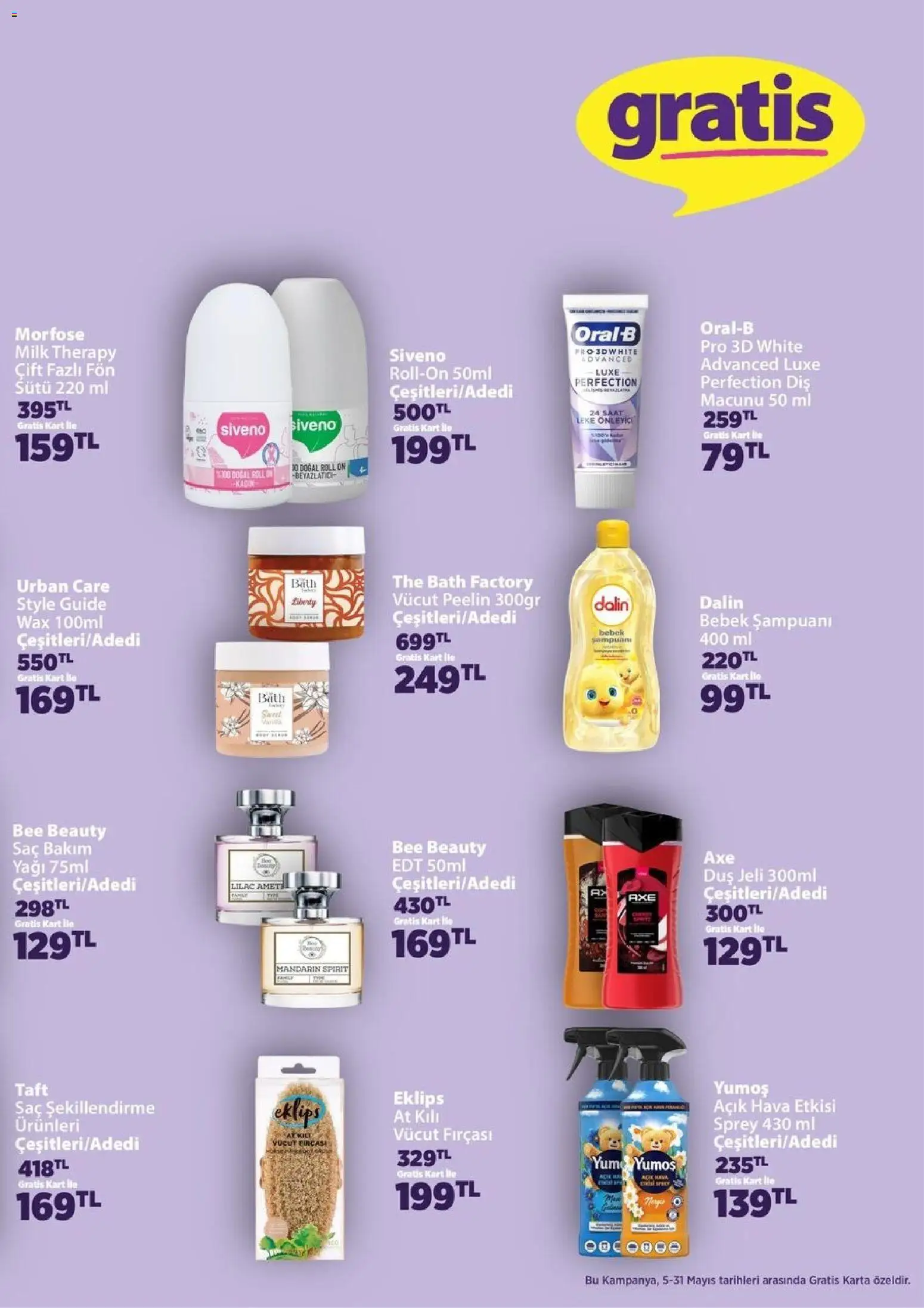 Gratis Katalog - 05.05.2026 tarihinden itibaren geçerlidir | Sayfa: 9 | Ürünler: Duş, Duş jeli, Saat