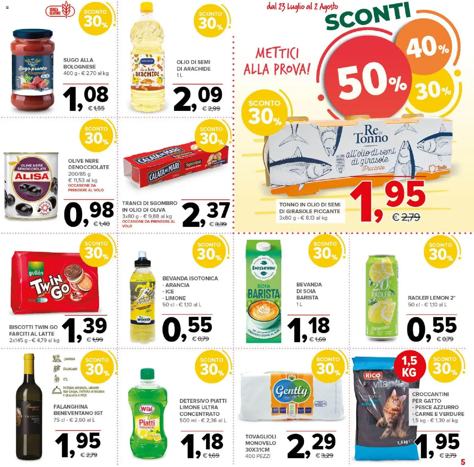 Volantino Todis del 23/07/2026 | Pagina: 5 | Prodotti: Biscotti, Tonno, Arancia, Sugo