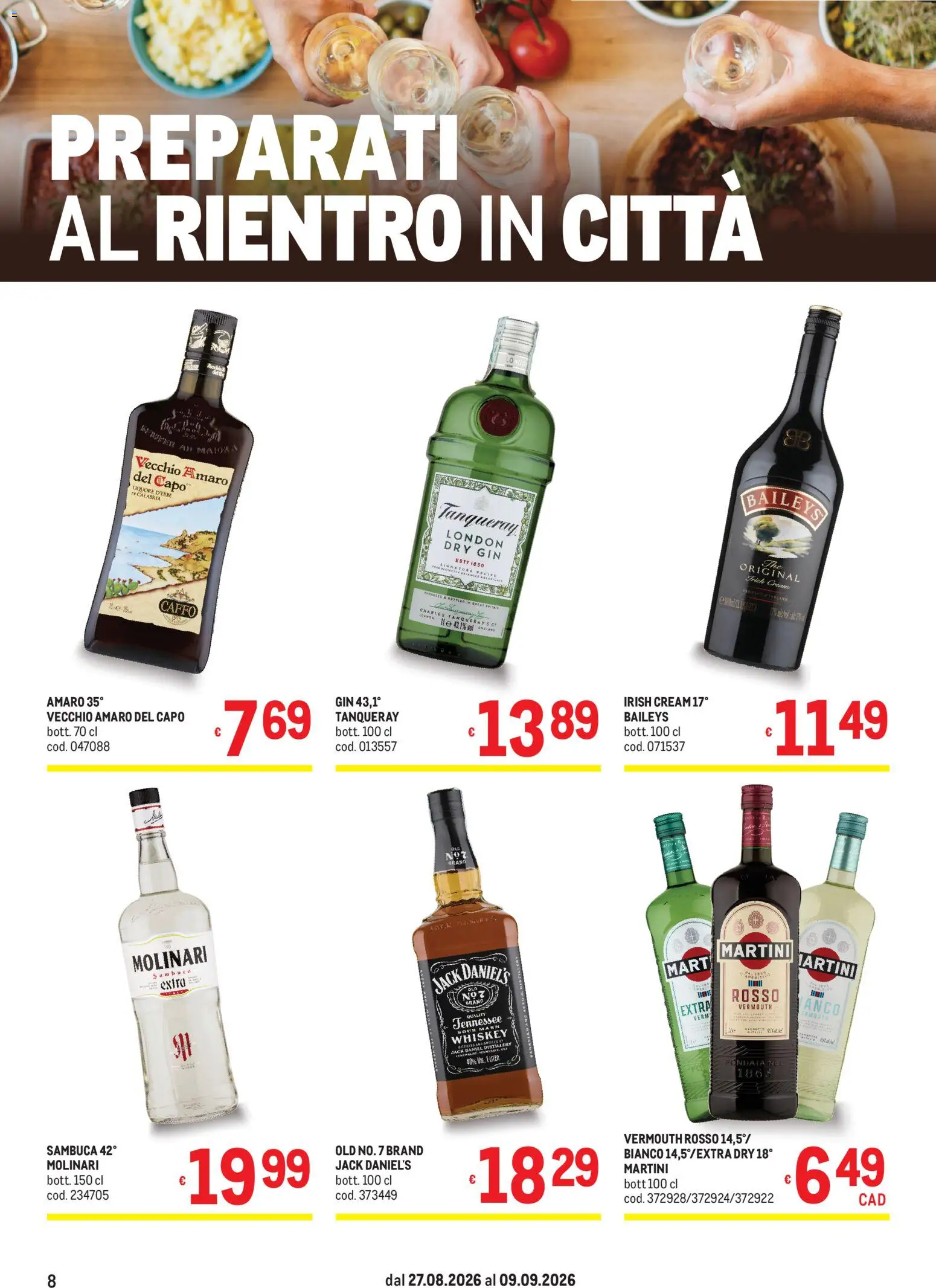 Volantino Metro del 27/08/2026 | Pagina: 8 | Prodotti: Gin, Baileys, Liquore, Amaro