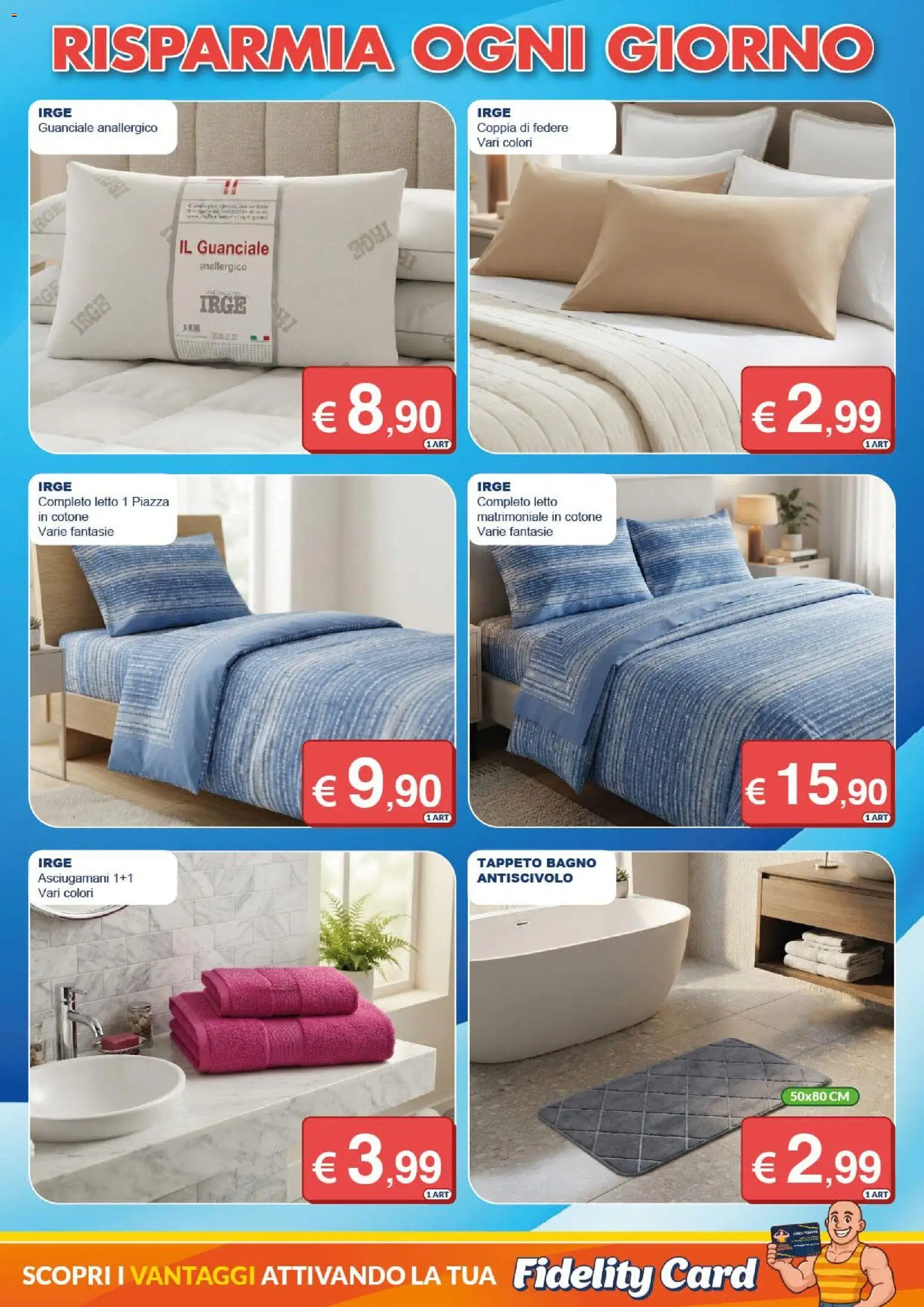 Volantino Mister Risparmio del 28/09/2026 | Pagina: 7 | Prodotti: Letto, Bagno, Tappeto, Asciugamani