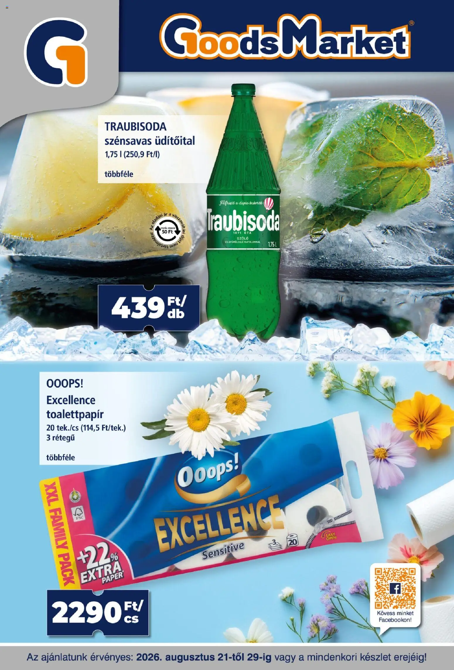 Goods Market akciós ujság - amely érvényes a következő dátumtól: 2026.08.21. | Oldal: 1 | Termékek: Üdítőital, Toalettpapír, Szőlő, Gyümölcslé