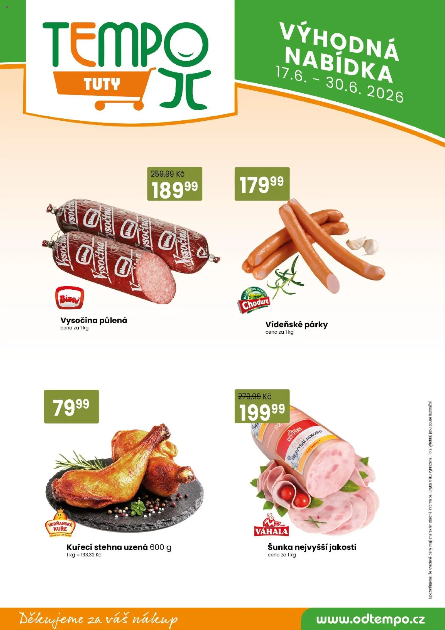 Tempo leták - Tuty od 17.06.2026 | Strana: 9 | Produkty: Šunka, Vídeňské párky, Kuřecí stehna uzená, Kuře
