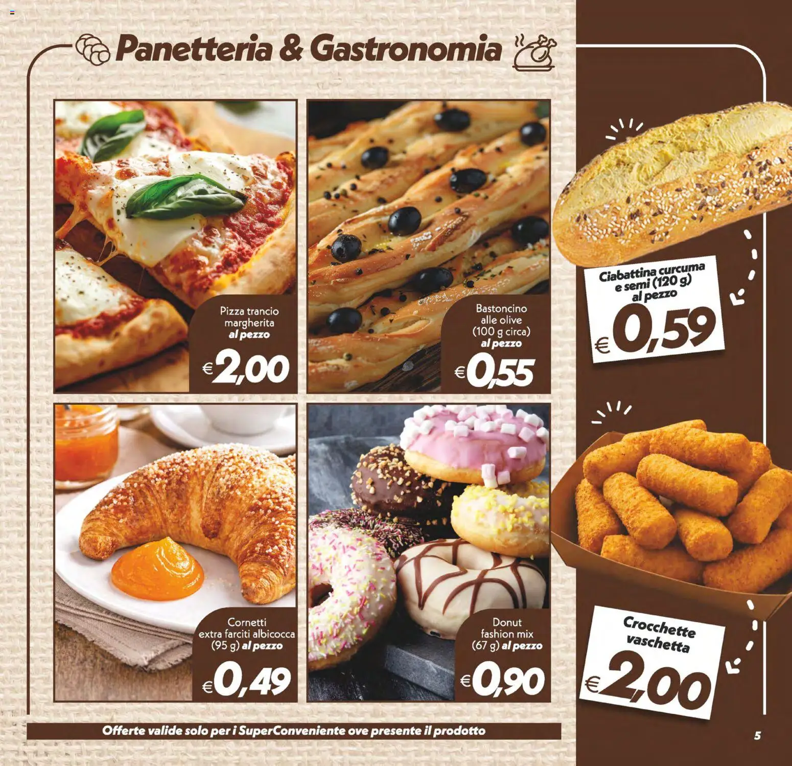 Volantino SuperConveniente del 23/10/2026 | Pagina: 5 | Prodotti: Pizza, Olive, Crocchette
