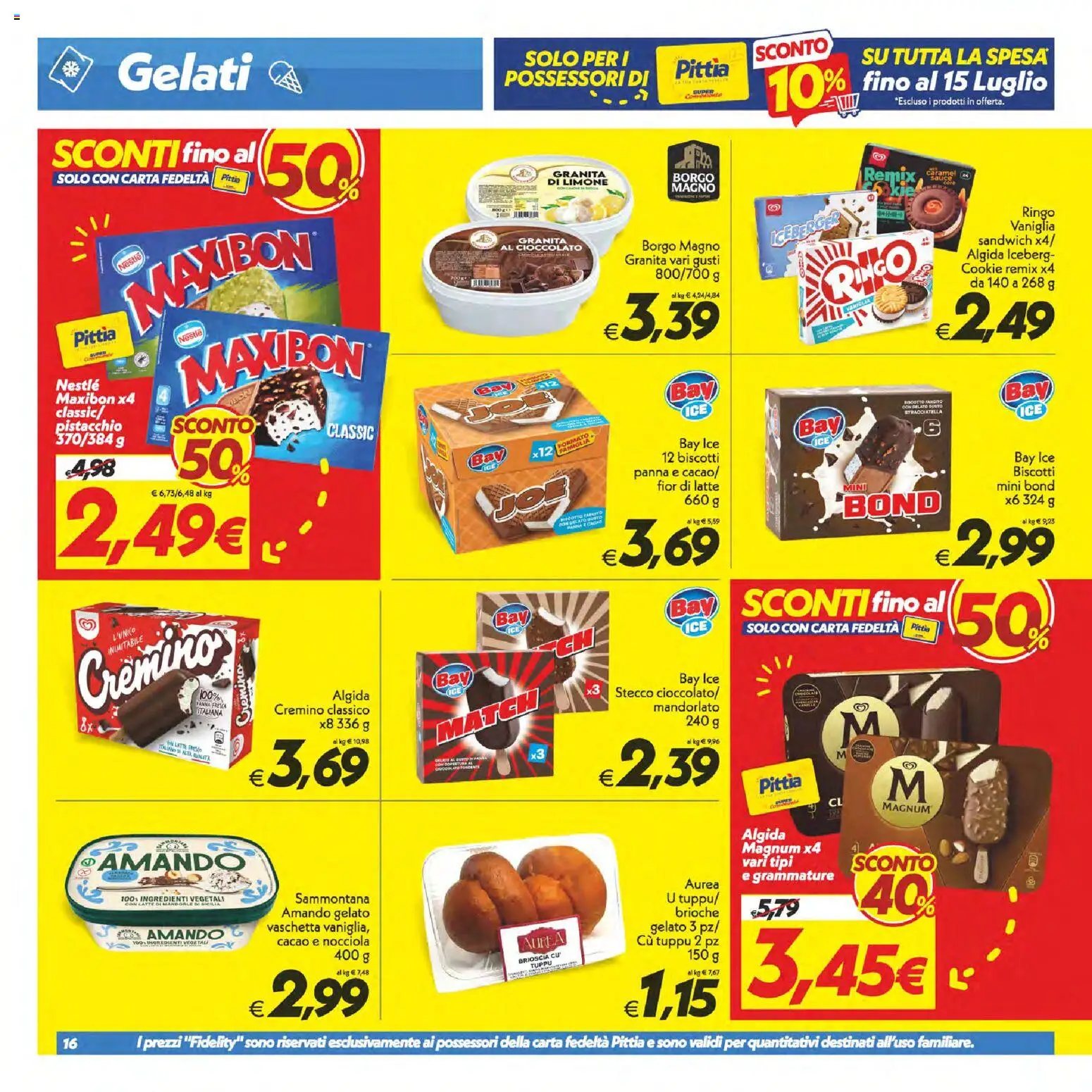 Volantino SuperConveniente del 02/07/2026 | Pagina: 16 | Prodotti: Panna, Latte, Limone, Cacao