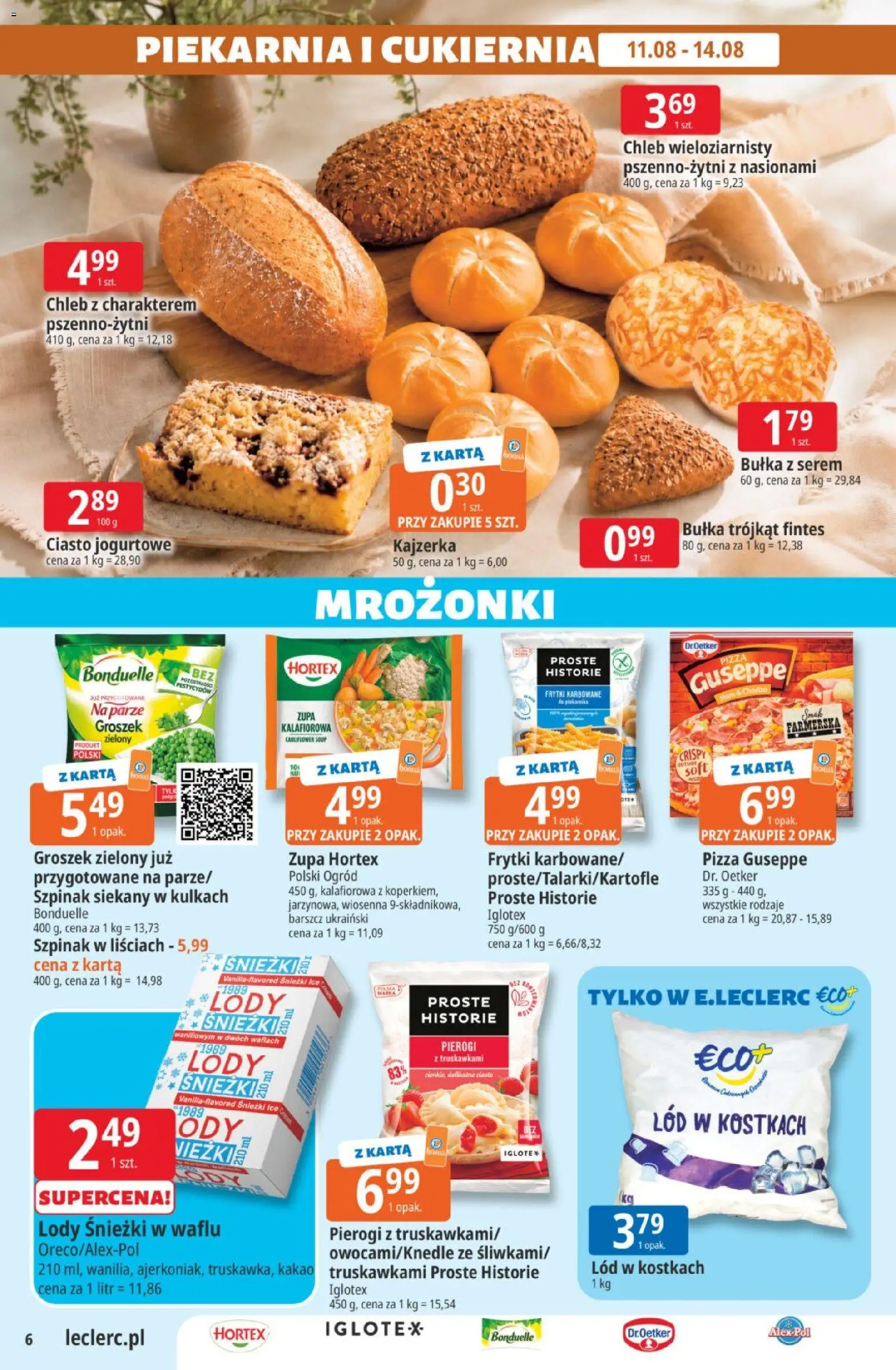 E.Leclerc gazetka od 11.08.2026 | Strona: 6 | Produkty: Mrożonki, Kajzerka, Frytki karbowane, Zupa