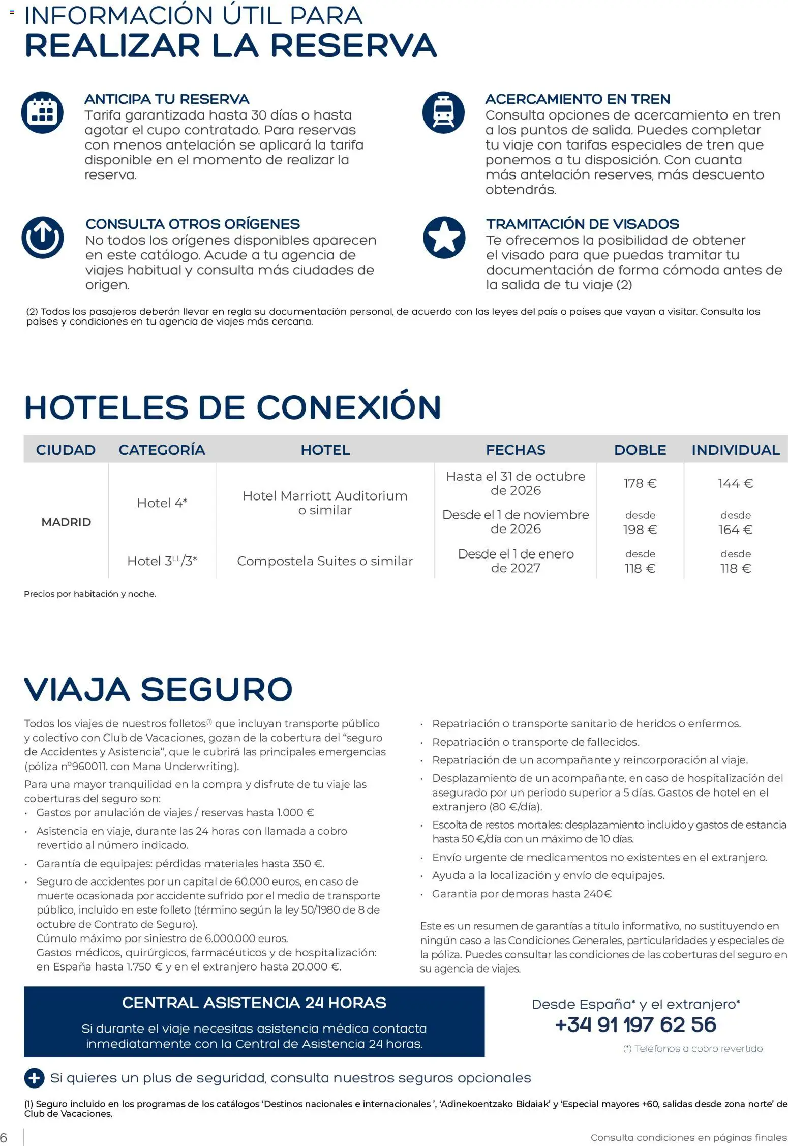 Viajes El Corte Inglés Club de Vacaciones otoño primavera │ válido desde el 01/09/2026 | Página: 6 | Productos: Cómoda, Té