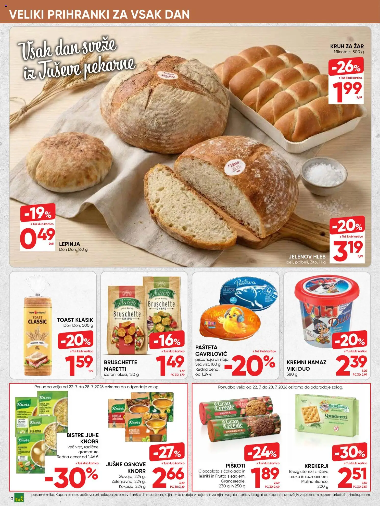Novi Tuš katalog ponudbe – veljaven od 22.07.2026 | Stran: 10 | Izdelki: Lepinja, Zar, Toast, Kruh