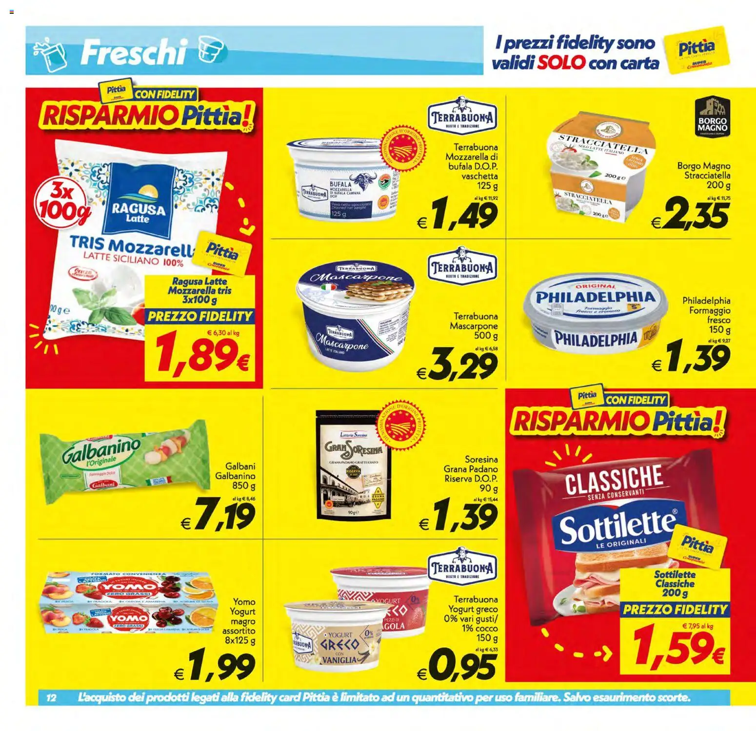 Volantino SuperConveniente del 11/09/2026 | Pagina: 12 | Prodotti: Yogurt greco, Latte, Grana Padano, Stracciatella