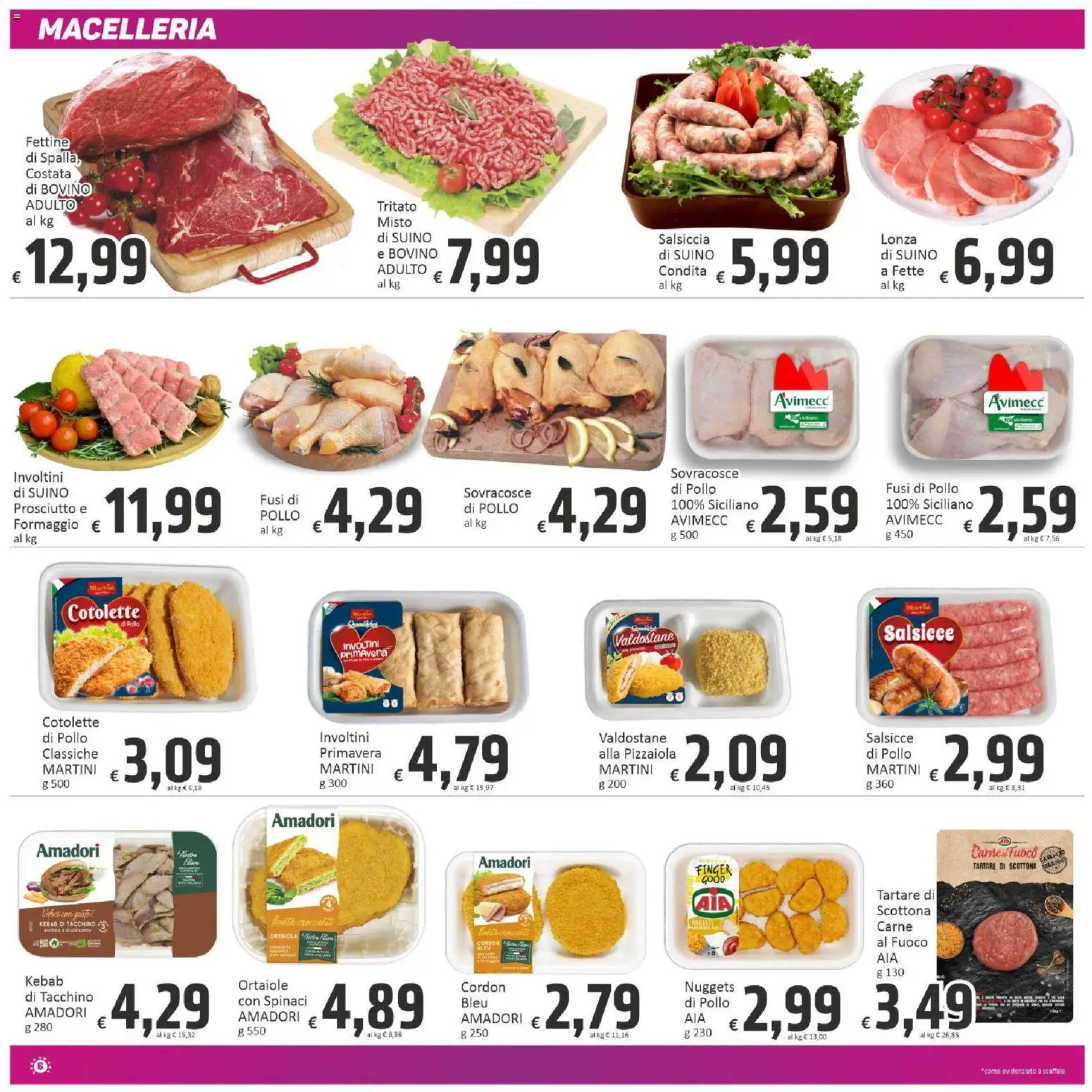 Volantino Paghi Poco del 10/07/2026 | Pagina: 6 | Prodotti: Tacchino, Formaggio, Spinaci, Scaffale