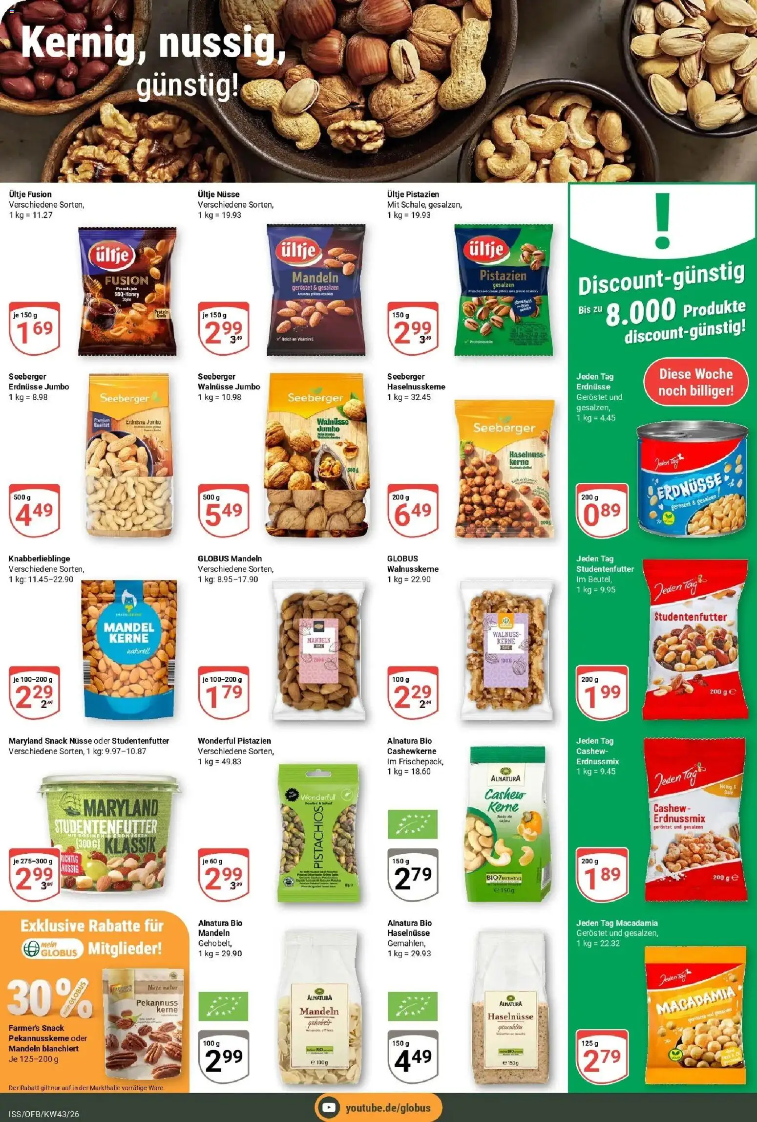 Globus Prospekt Isserstedt (ab 19.10.2026) » Angebote online | Seite: 15 | Produkte: Erdnüsse, Walnüsse, Cashew, Pistazien