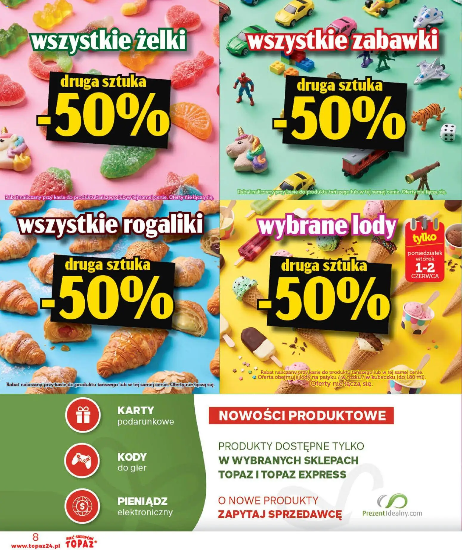 Topaz gazetka - Otwarcie Stoczek Łukowski od 30.05.2026 | Strona: 8 | Produkty: Lody na patyku, Żelki, Lody