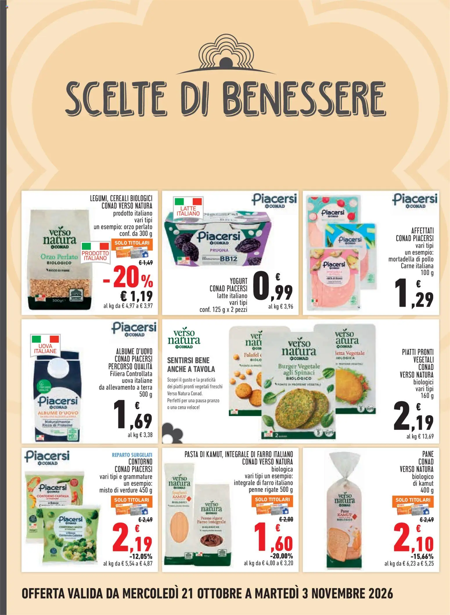 Volantino Conad del 21/10/2026 | Pagina: 12 | Prodotti: Spinaci, Mortadella, Farro, Terra