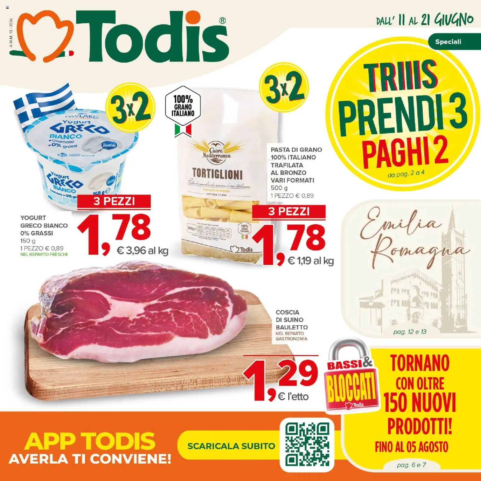 Volantino Todis del 11.06.2026 | Pagina: 1 | Prodotti: Yogurt greco, Yogurt, Suino, Pasta