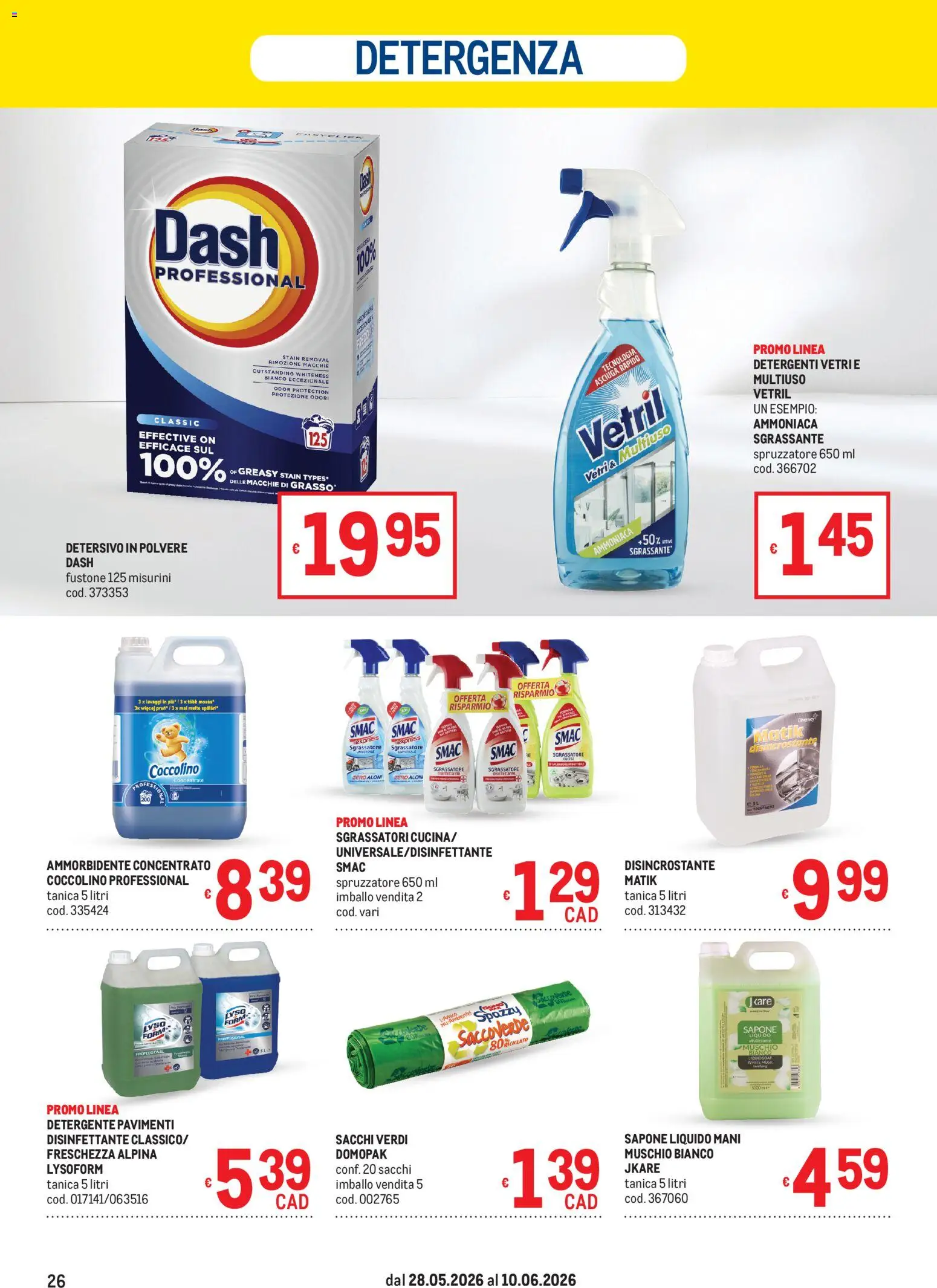 Volantino Metro del 28.05.2026 | Pagina: 26 | Prodotti: Sapone, Detergente, Sgrassatore, Tanica