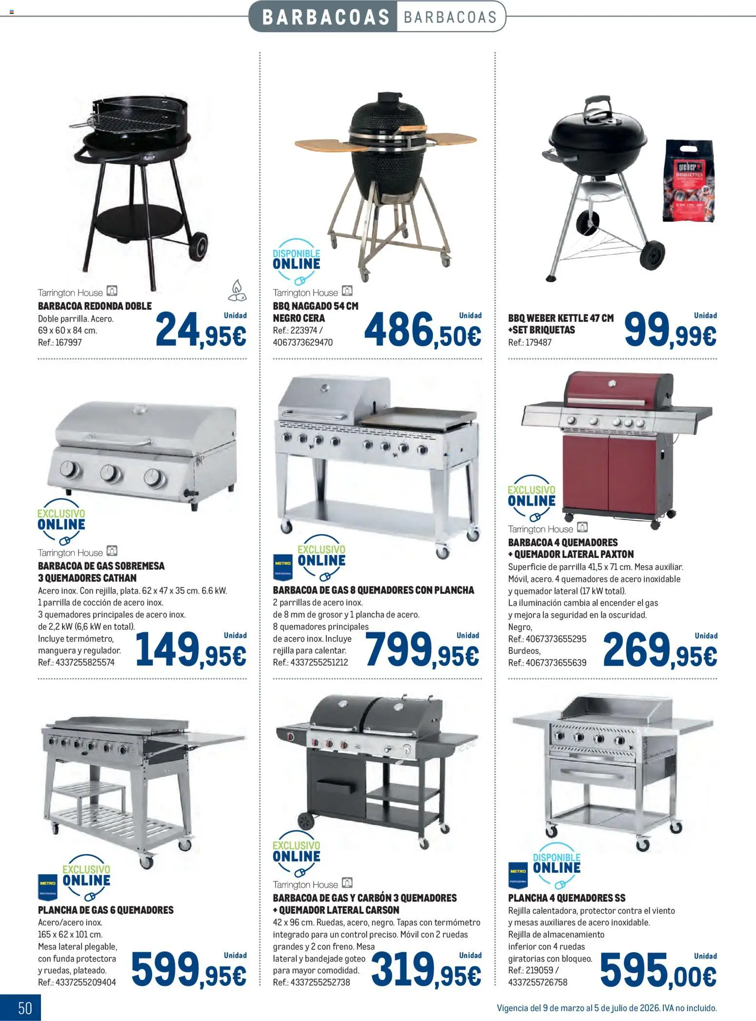 Makro - Especial Terrazas │ válido desde el 09.03.2026 | Página: 50 | Productos: Manguera, Barbacoa, Quemador, Parrilla