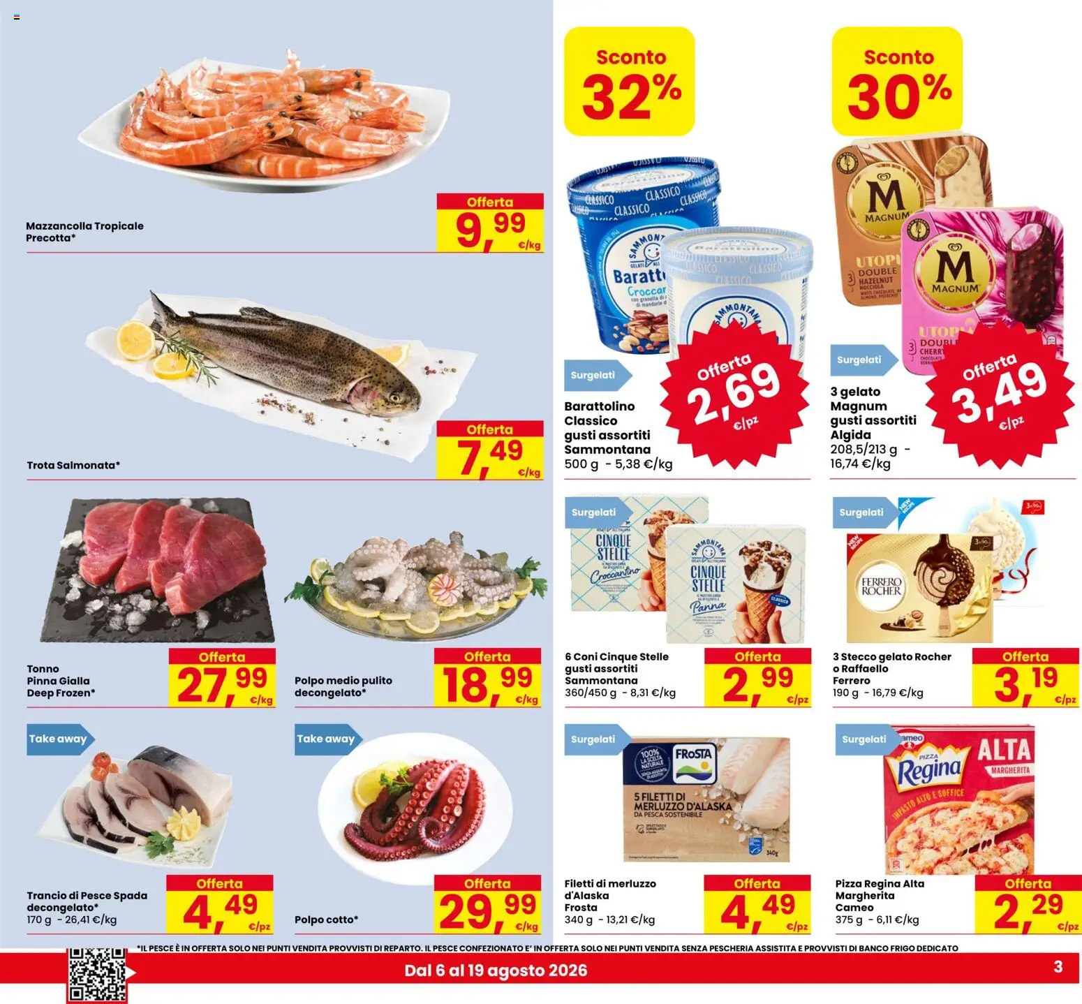 Volantino Eurospar del 06/08/2026 | Pagina: 3 | Prodotti: Pesce, Panna, Polpo, Trota