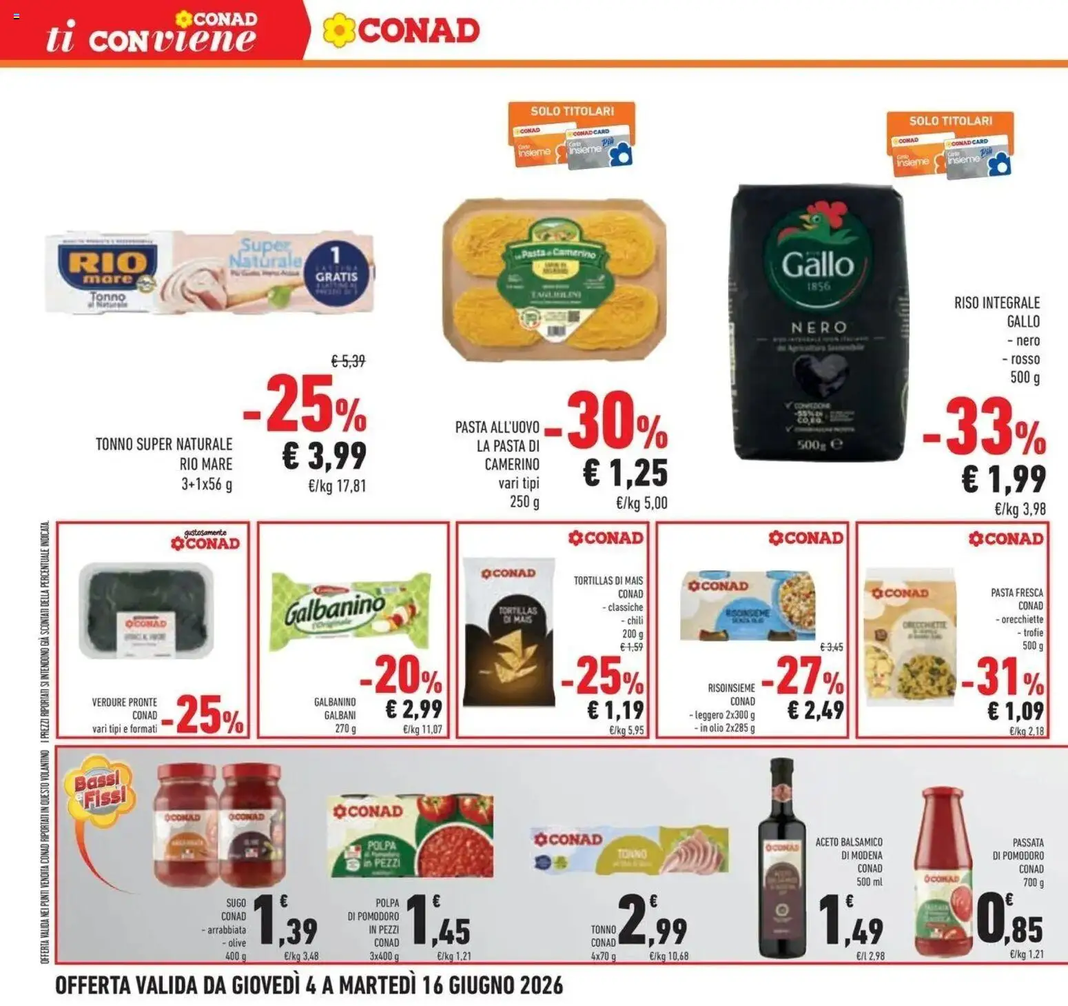 Volantino Conad del 03.06.2026 | Pagina: 30 | Prodotti: Pomodoro, Olio, Pasta, Tortillas