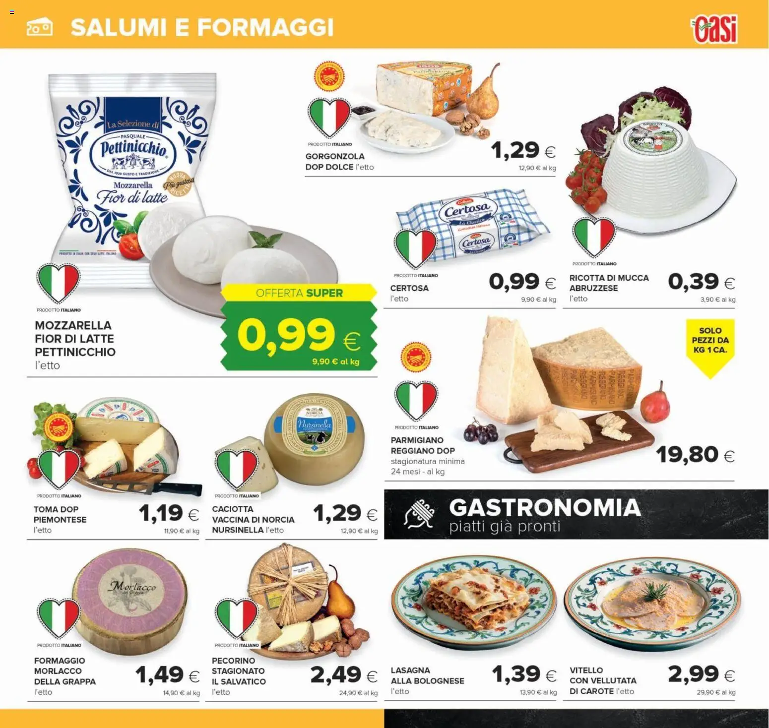 Volantino Oasi del 22/10/2026 | Pagina: 7 | Prodotti: Piatti, Mozzarella, Carote, Gorgonzola