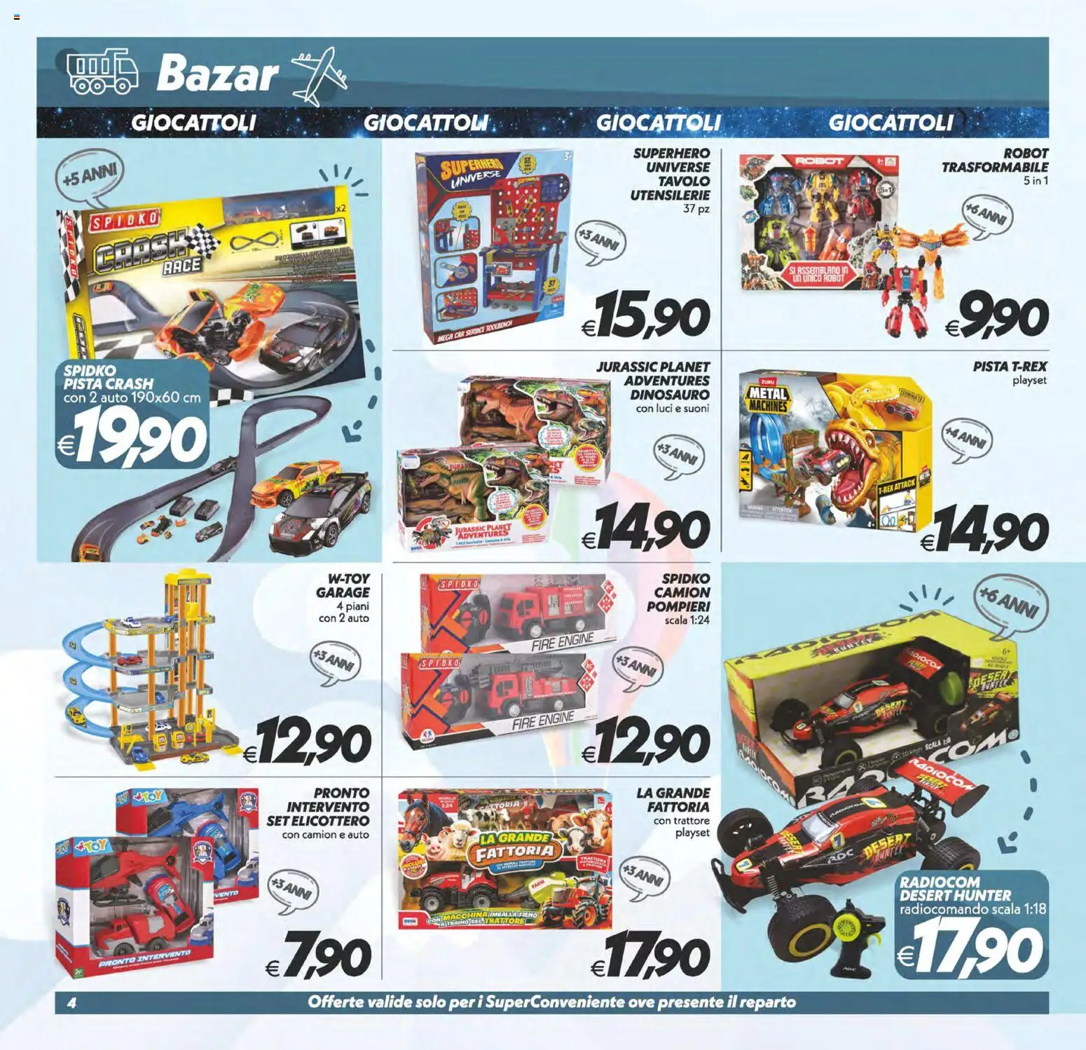 Volantino SuperConveniente del 23/10/2026 | Pagina: 28 | Prodotti: Giocattoli, Scala, Robot, Tavolo