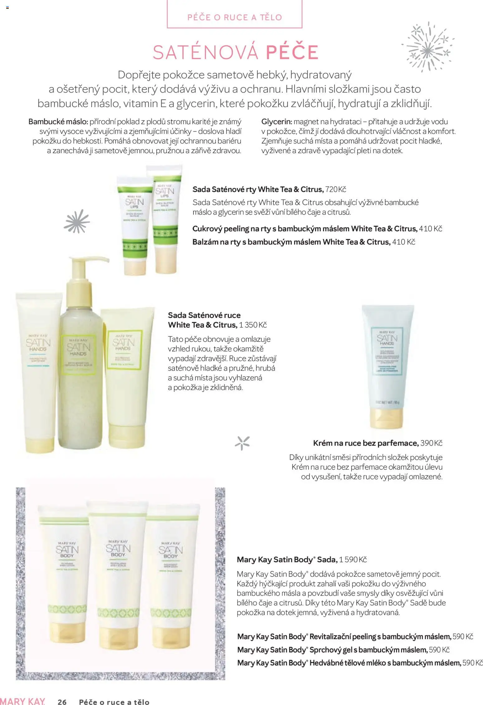 Mary Kay kniha o kráse od 01.01.2026 | Strana: 26 | Produkty: Bambucké máslo, Krém, Glycerin, Body