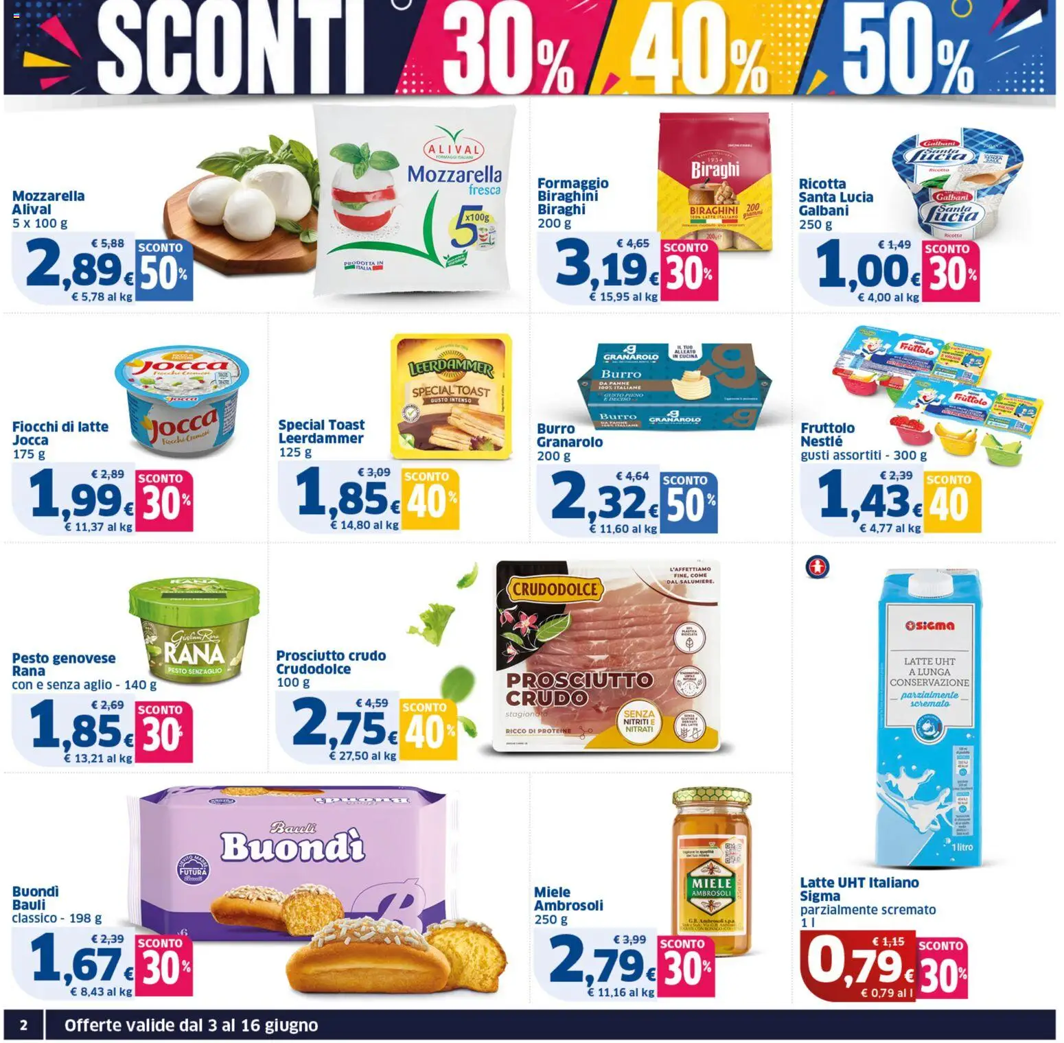 Volantino SIGMA del 03.06.2026 | Pagina: 2 | Prodotti: Fiocchi di latte, Formaggio, Prosciutto, Burro