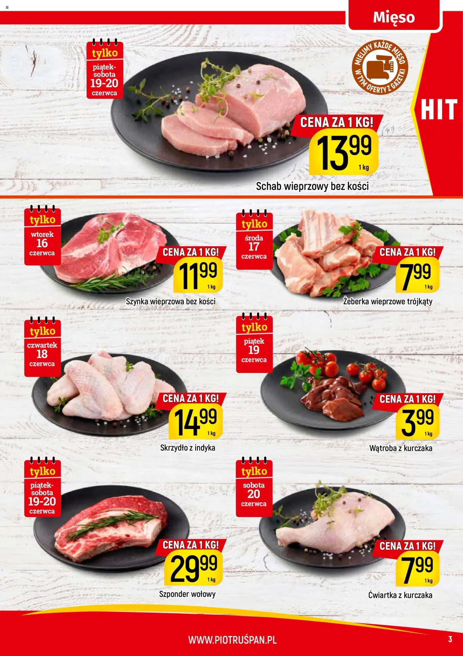 Piotruś Pan gazetka od 16.06.2026 | Strona: 3 | Produkty: Schab wieprzowy bez kości, Szynka wieprzowa, Szynka, Ćwiartka z kurczaka