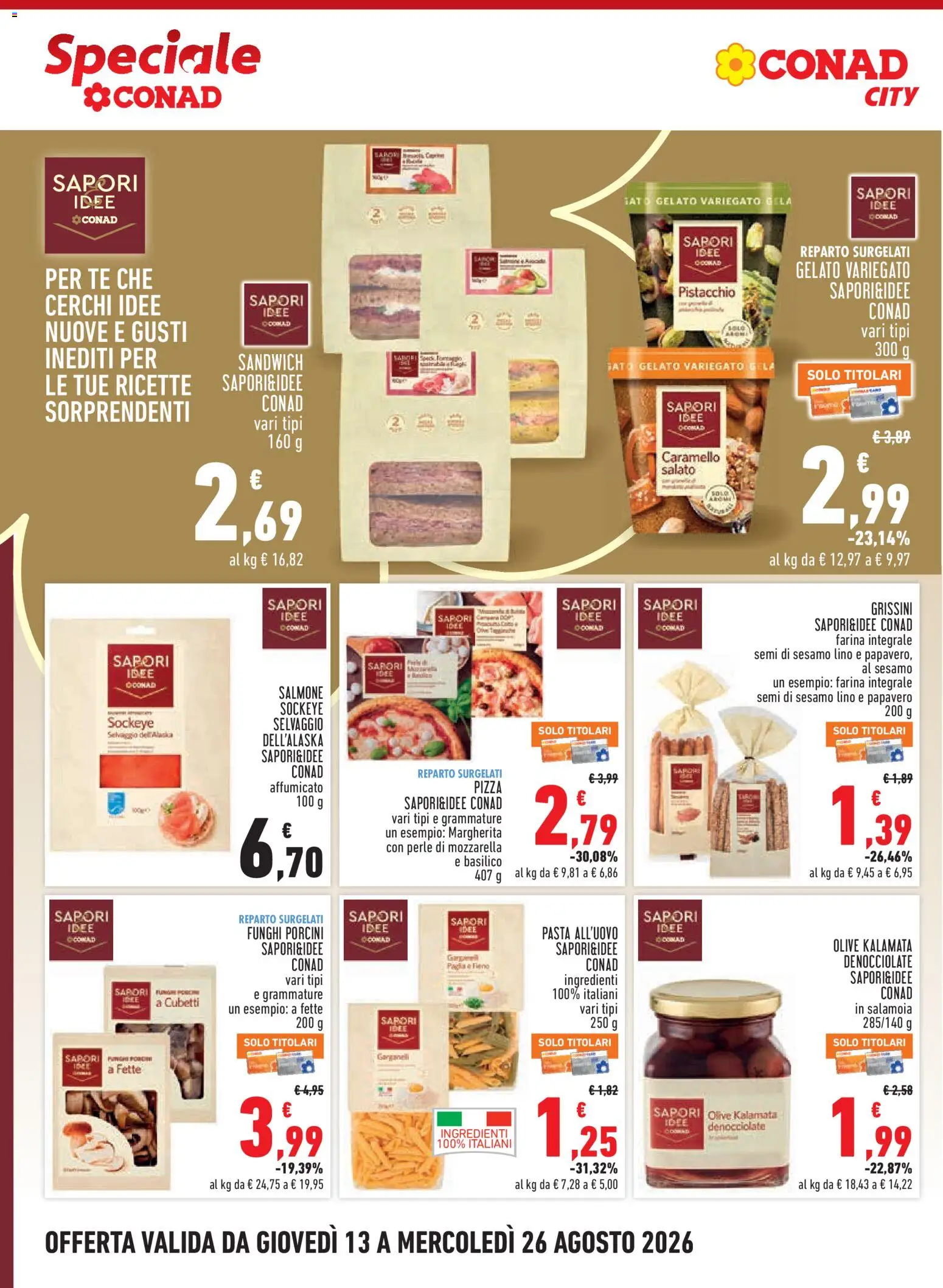 Volantino Conad del 13/08/2026 | Pagina: 8 | Prodotti: Semi di sesamo, Pasta, Basilico, Grissini