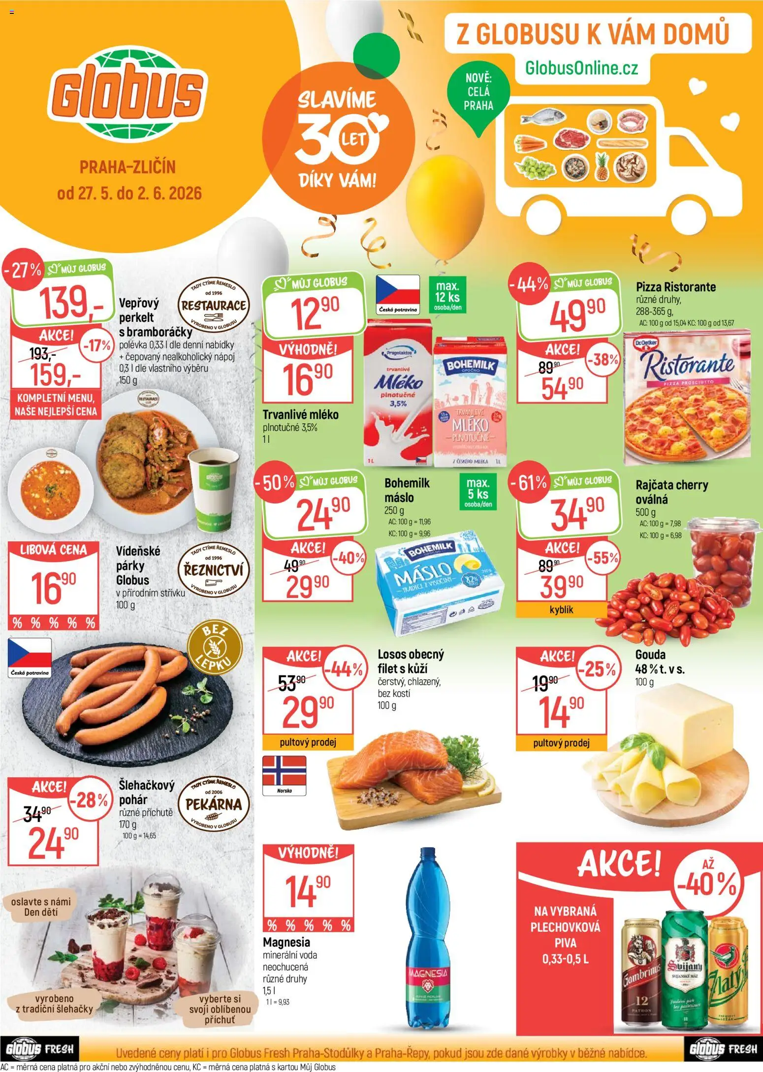 Globus leták - Praha Zličín od 27.05.2026 | Strana: 1 | Produkty: Mléko, Losos, Pizza Ristorante, Pekárna