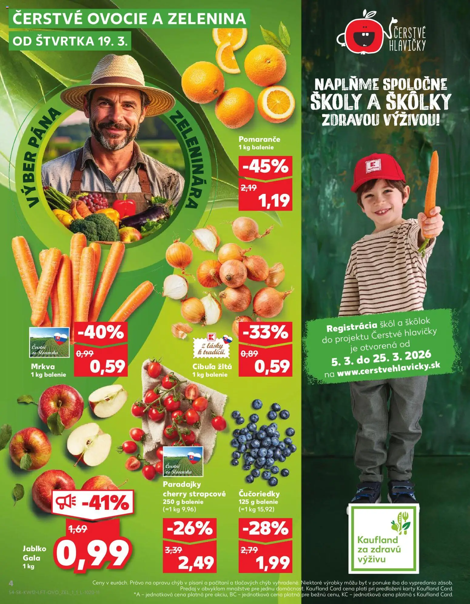 Nové Kaufland akcie – leták je platný od 19.03.2026 | Strana: 4 | Produkty: Pomaranče, Čučoriedky, Mrkva, Ovocie
