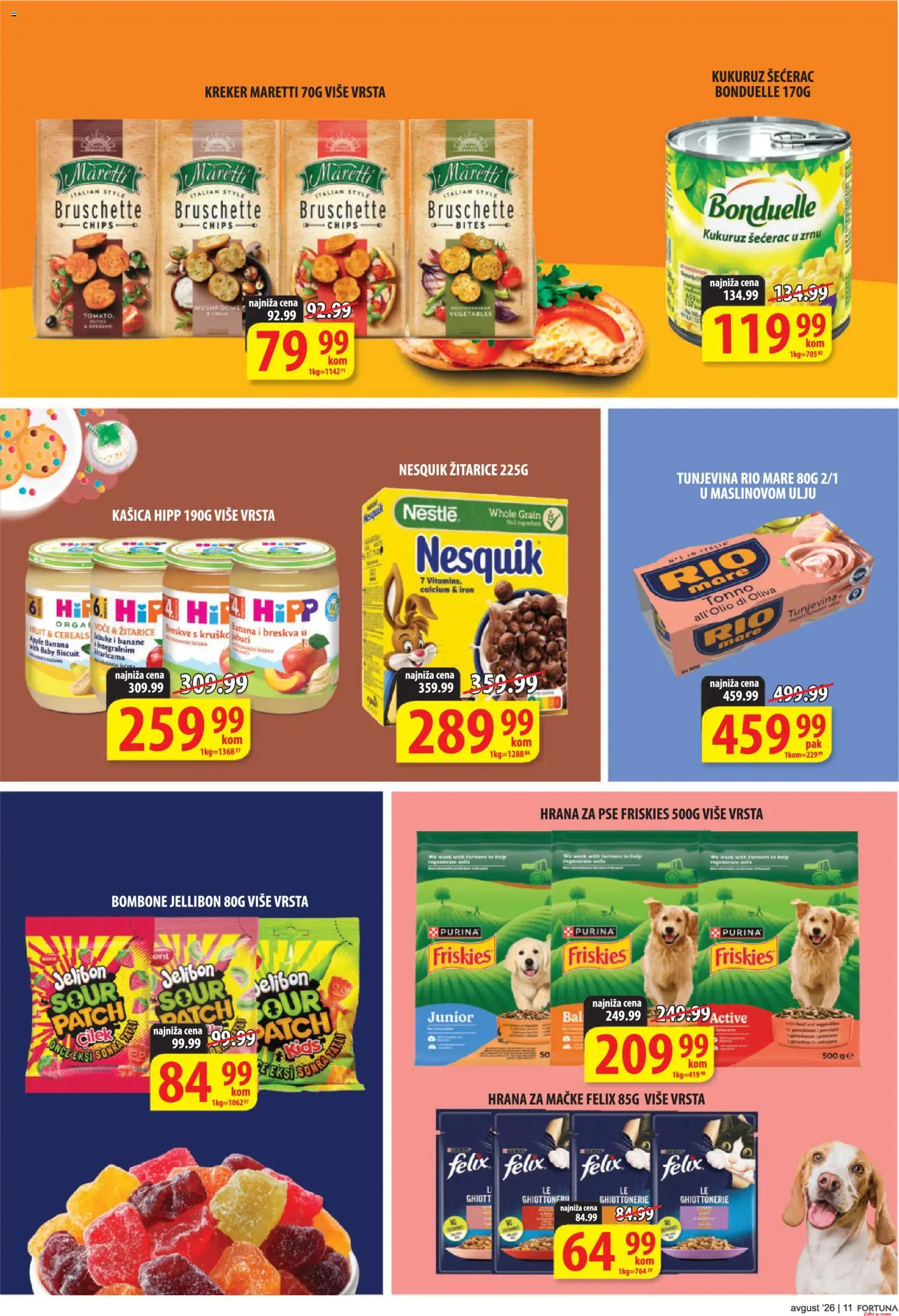Fortuna Market katalog - važi od 10.08.2026 | Strana: 11 | Proizvode: Purina, Bombone, Kukuruz, Breskve