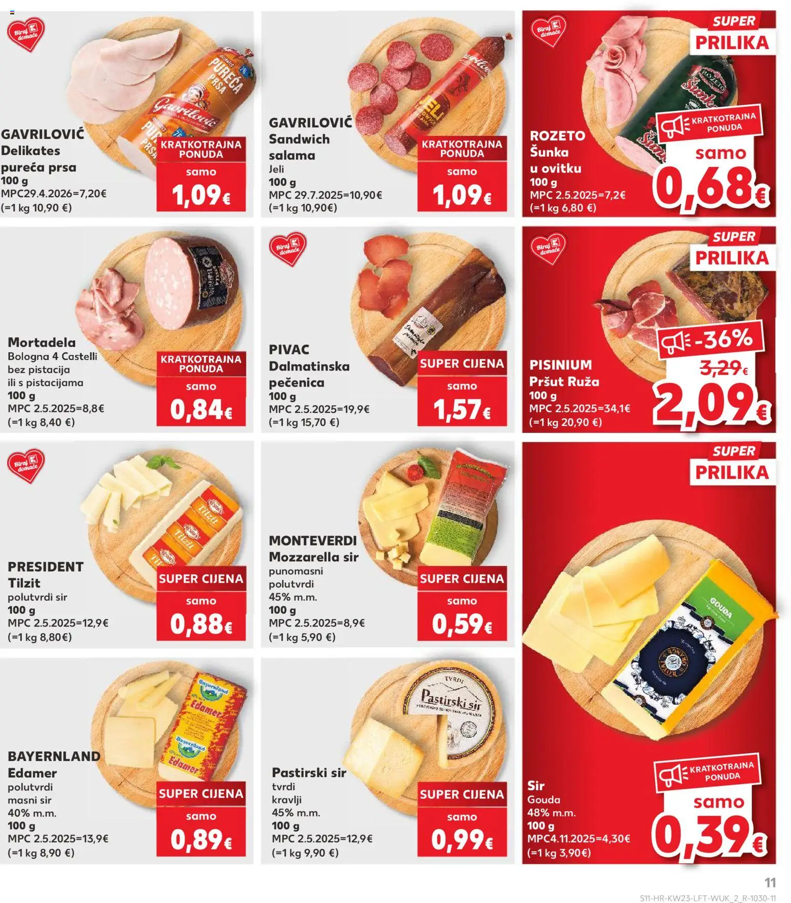 Kaufland HR akciós ujság - amely érvényes a következő dátumtól: 03.06.2026 | Oldal: 11 | Termékek: Mozzarella, Gouda