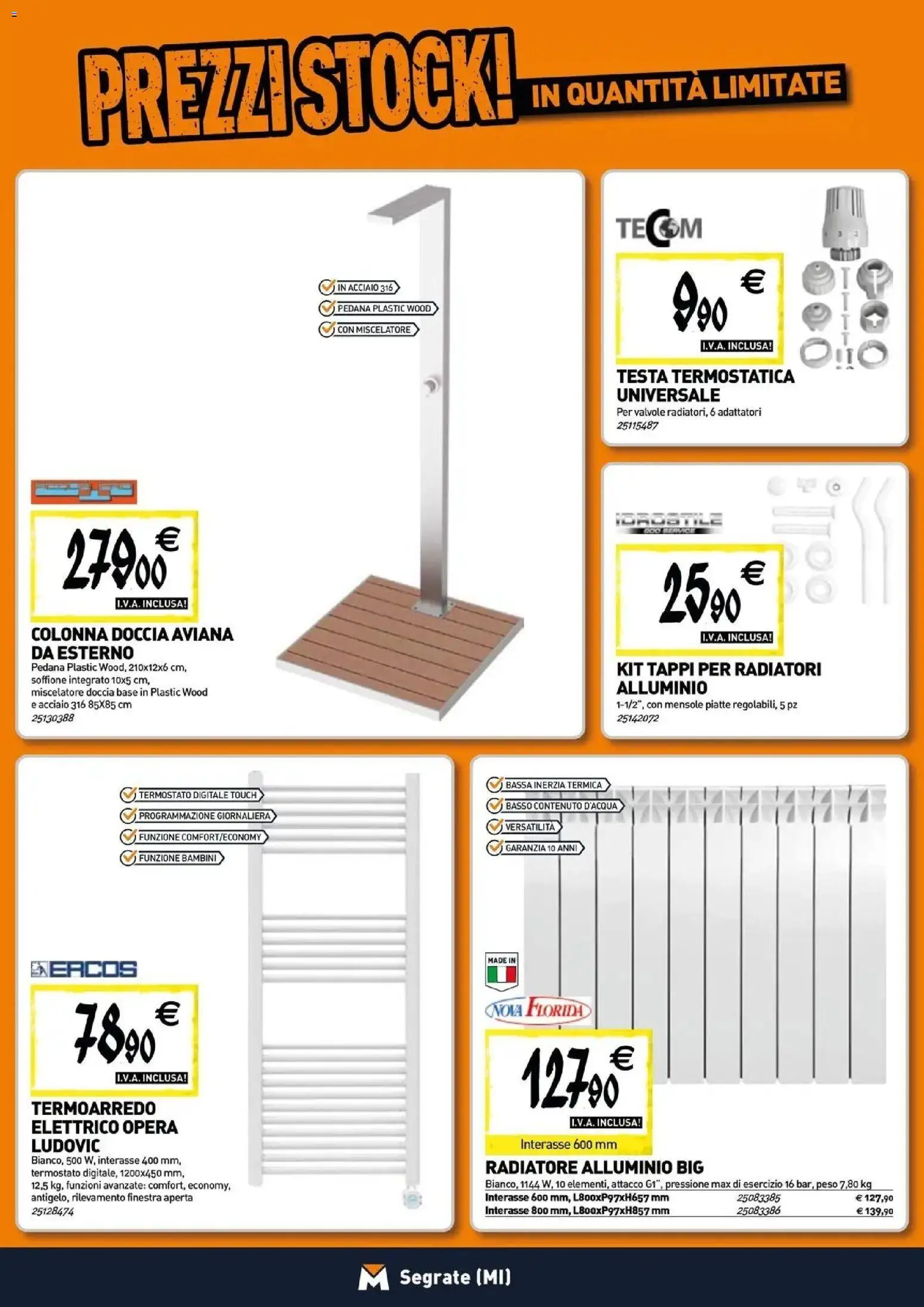 Nuovo TECNOMAT catalogo Segrate dal 27/08/2026 > offerte anteprima 🛍️ | Pagina: 6 | Prodotti: Basso, Miscelatore, Alluminio, Doccia