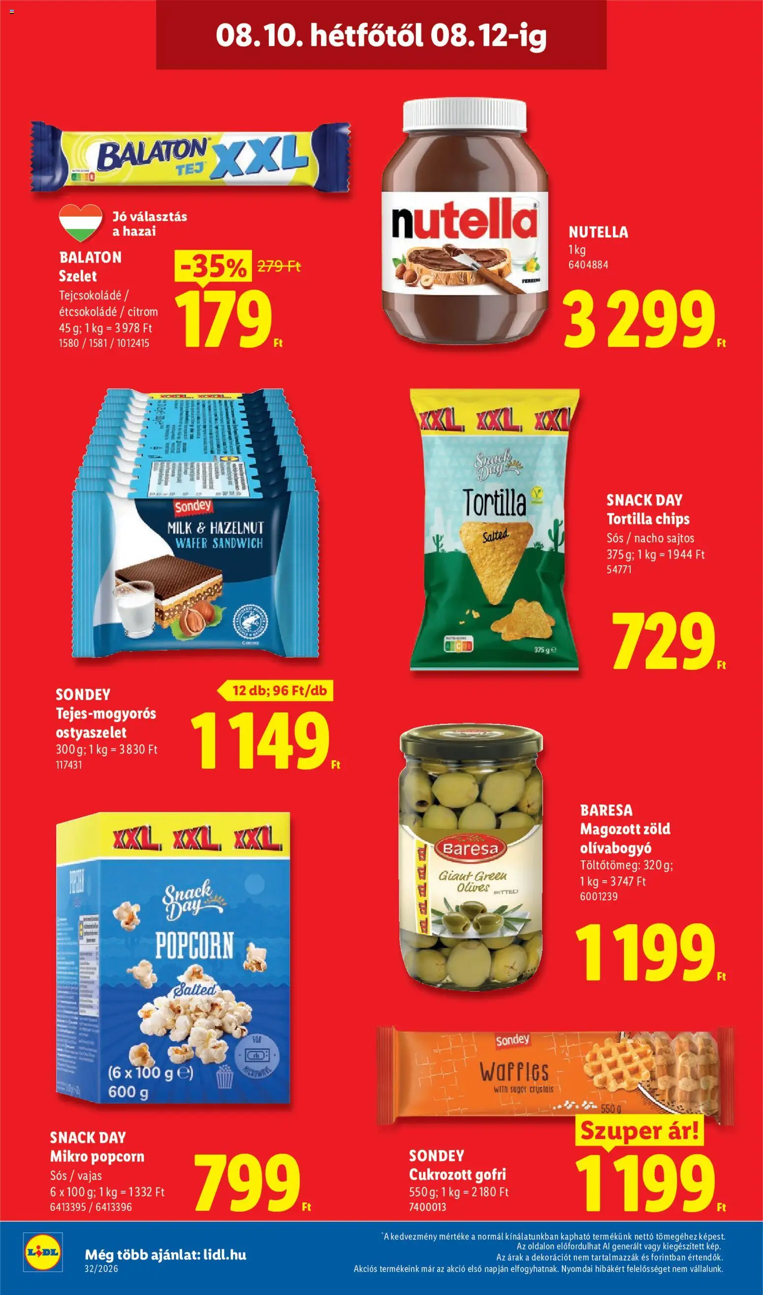 Lidl akciós ujság - amely érvényes a következő dátumtól: 2026.08.06. | Oldal: 74 | Termékek: Tortilla, Tortilla chips, Popcorn, Snack Day